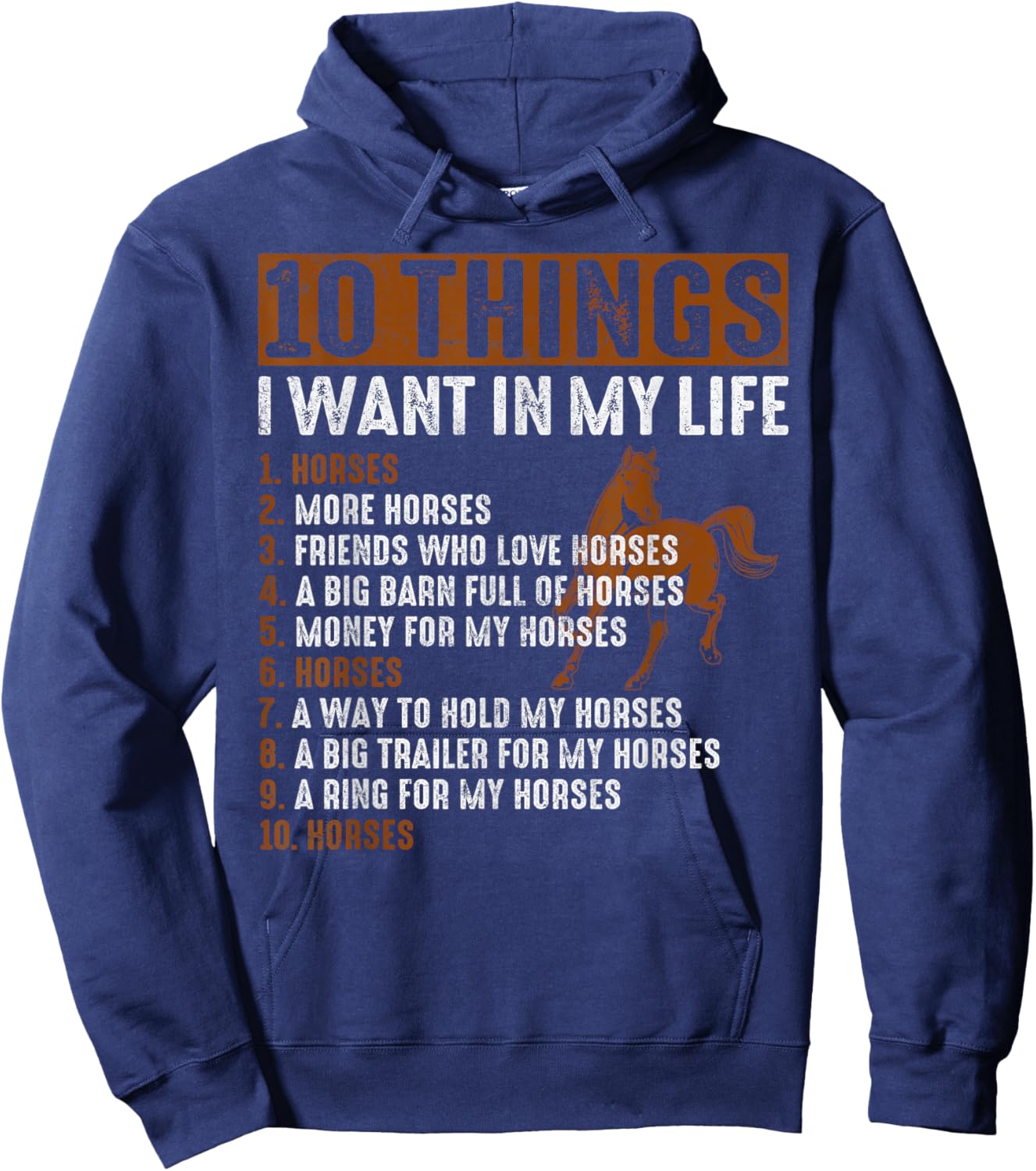 Things I Want In My Life Horses Cool Vintage Novelty Hoodie - Hoodie | Navy