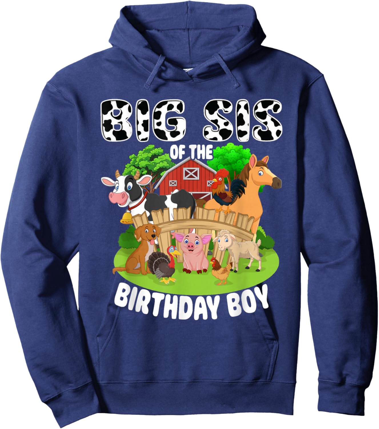 Big Sis of The Bday Boy Farm Animals Matching Farm Theme Hoodie - Hoodie | Navy