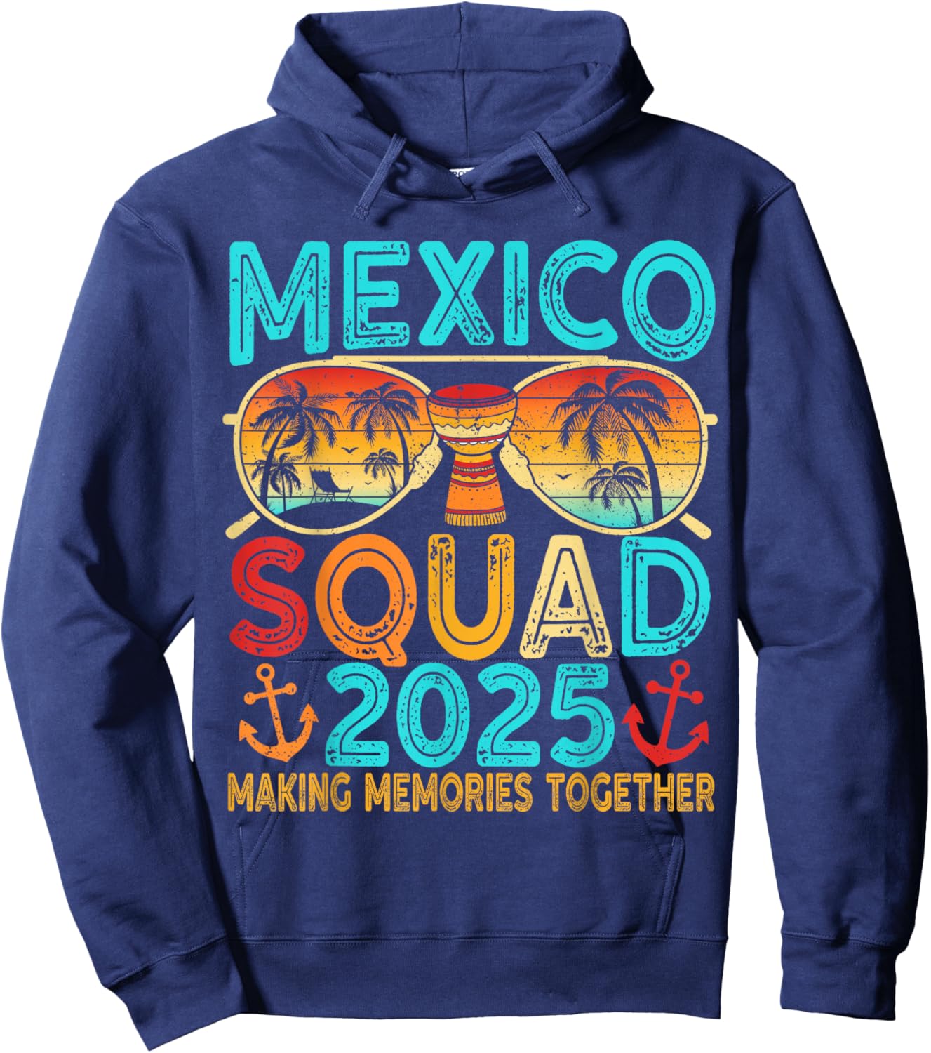 Mexico Vacation Squad 2025 Matching Family Vacation Group Hoodie - Hoodie | Navy