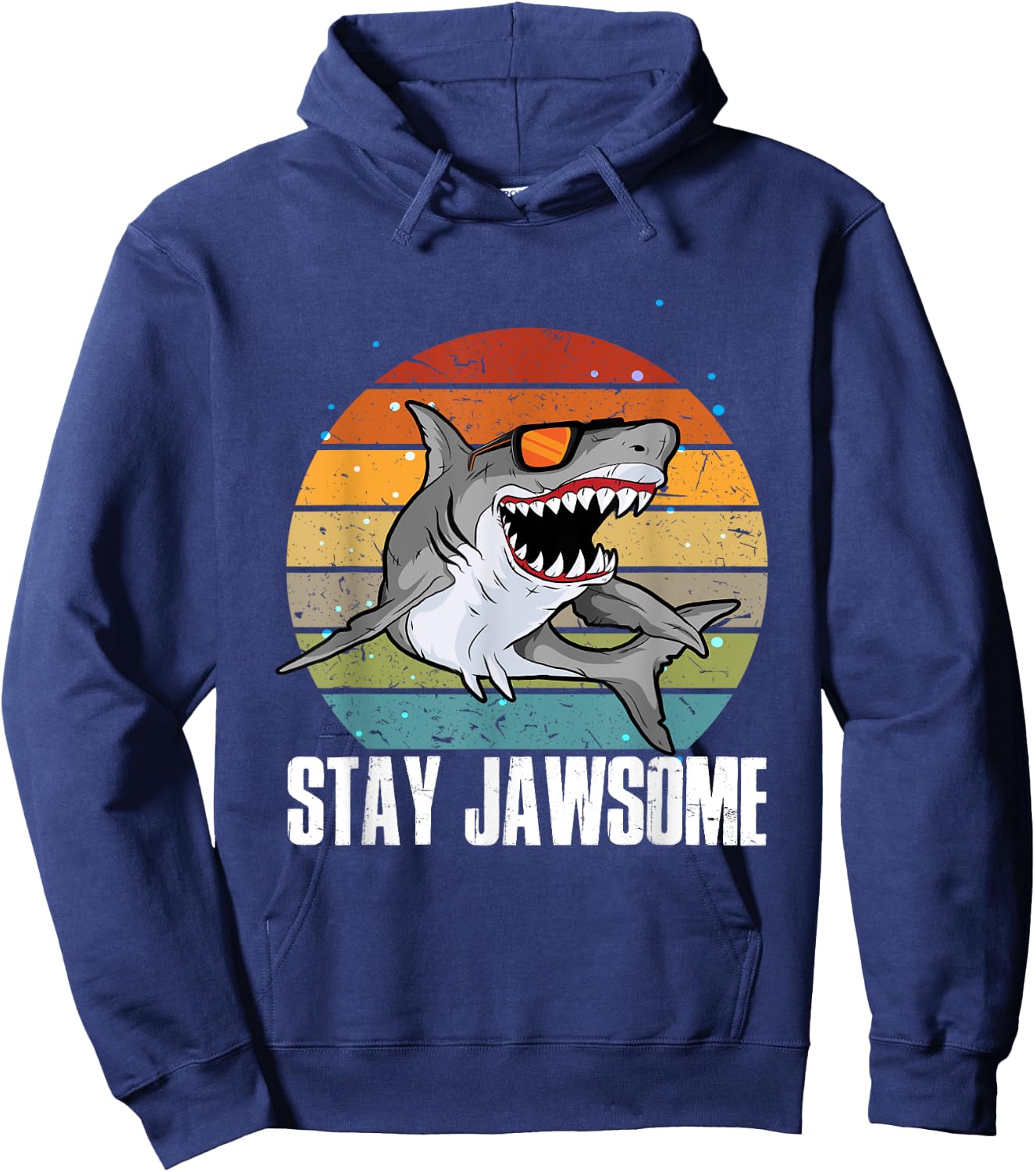Stay Jawsome Shark Jaws Dangerous Aquatic Creature Fan Hoodie - Hoodie | Navy