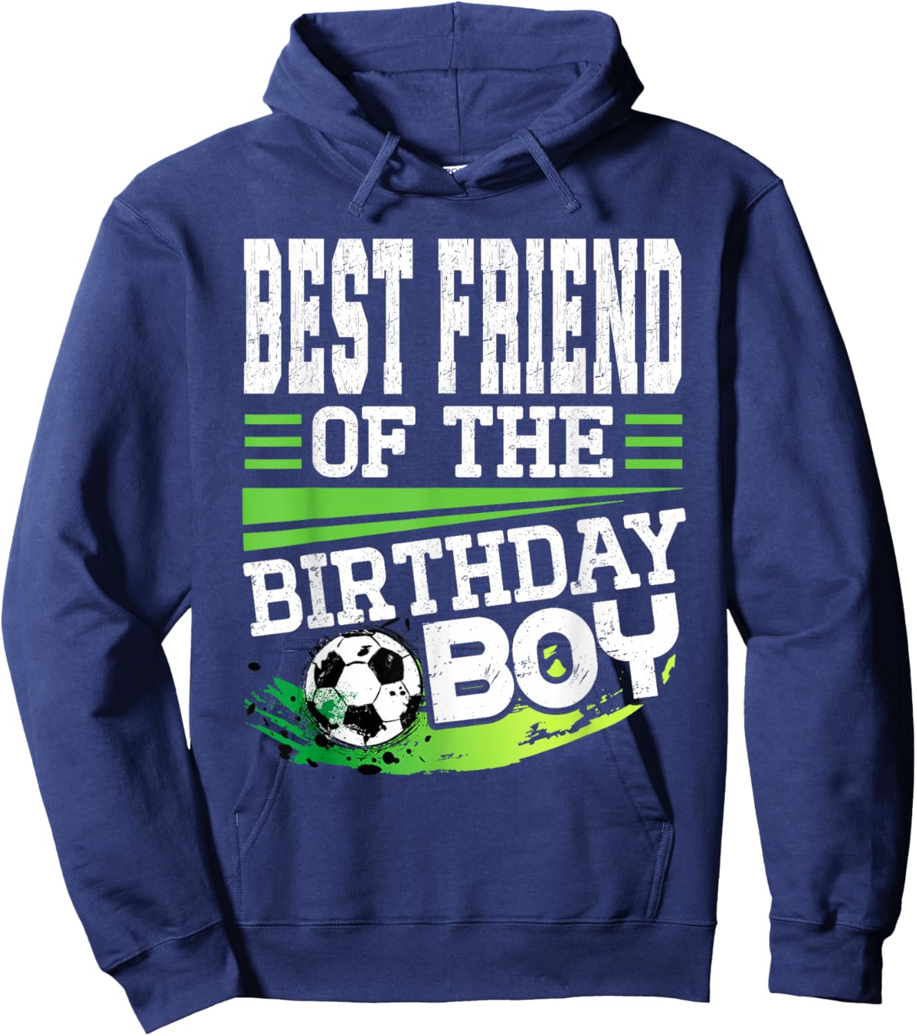 Soccer Birthday Best Friend of the Birthday Boy Soccer Hoodie - Hoodie | Navy