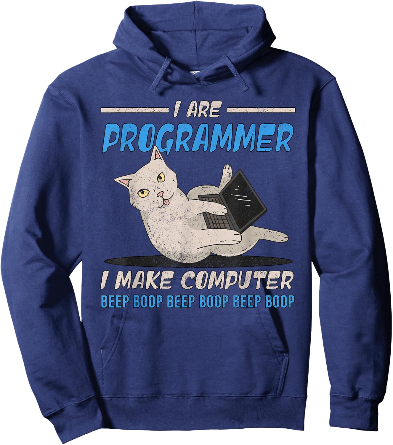 I Are Programmer I Make Computer Beep Boop Funny Cat Hoodie - Hoodie | Navy