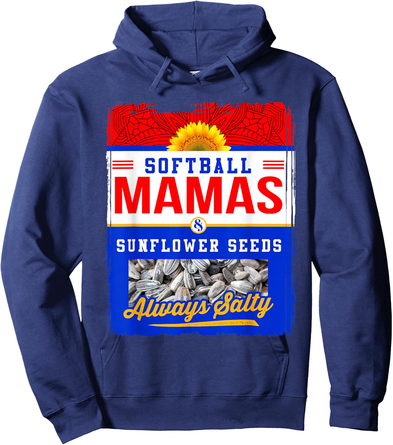 Softball Mamas and Sunflower Seeds Always Salty Shirt Hoodie - Hoodie | Navy