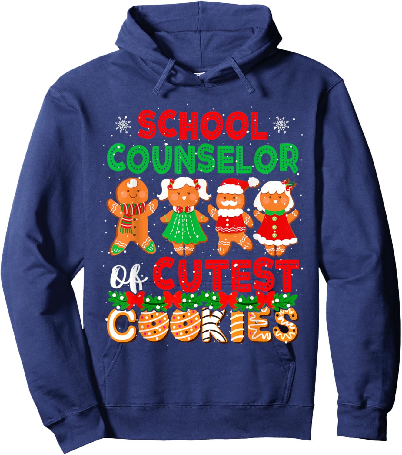 School Counselor Of Cutest Cookies Christmas Gingerbreads Hoodie - Hoodie | Navy
