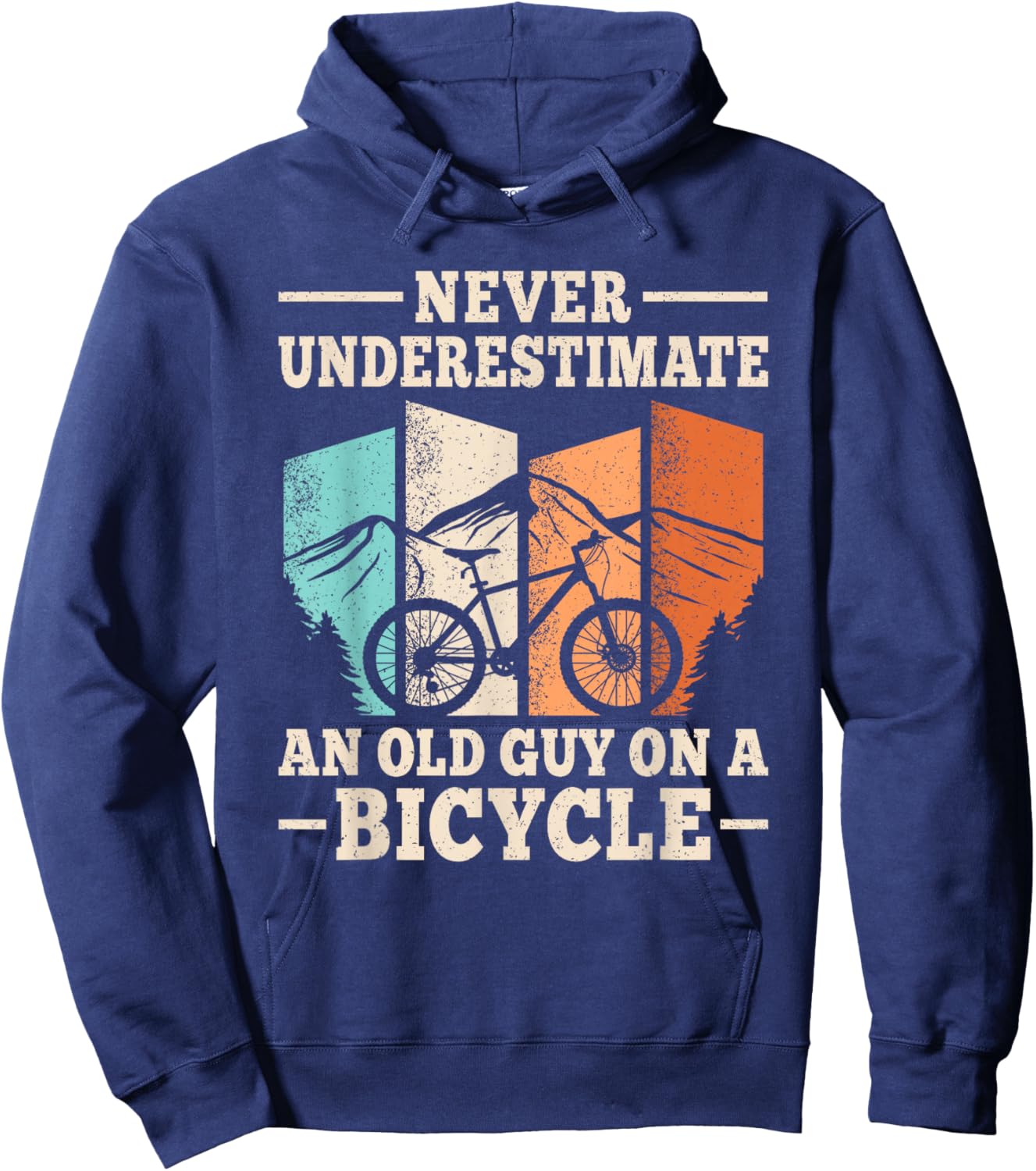 Funny Biking Outfit Men Women Boys Girls Kids Never Underestimate An Old Guy On A Bicycle Cyclist Cycling Black Small Modern Cycling Hoodie - Hoodie | Navy