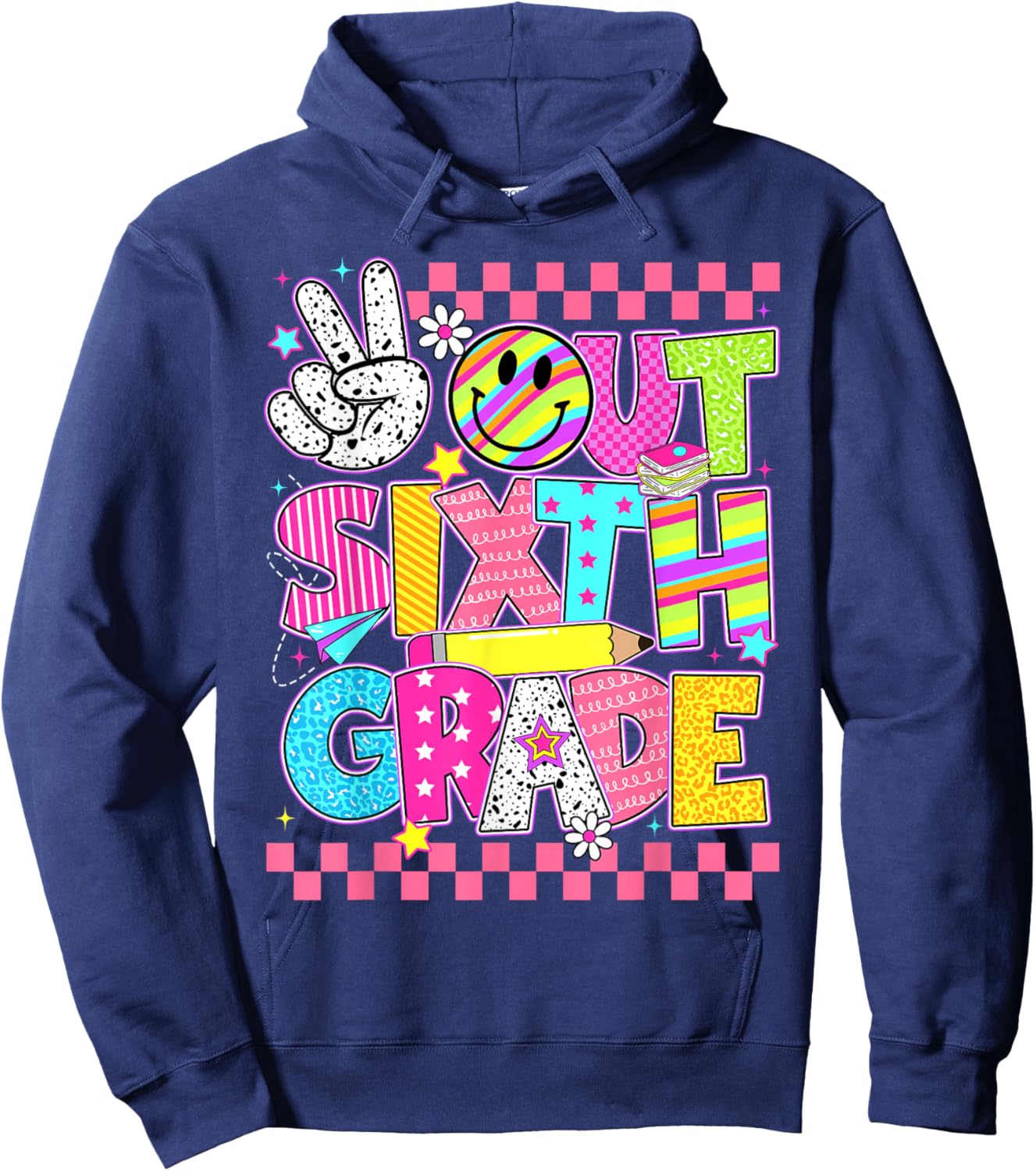Peace Out Sixth Grade 6th Grade Groovy Last Day Of School Hoodie - Hoodie | Navy