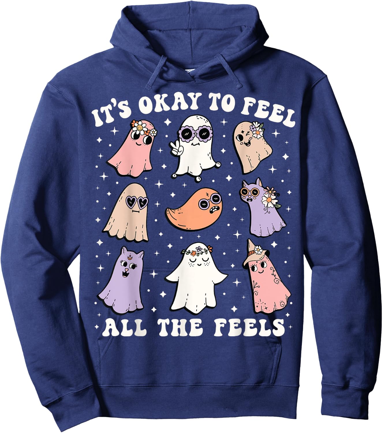 It’s Okay to Feel All the Feels Shirt Halloween Cute Ghost Hoodie - Hoodie | Navy