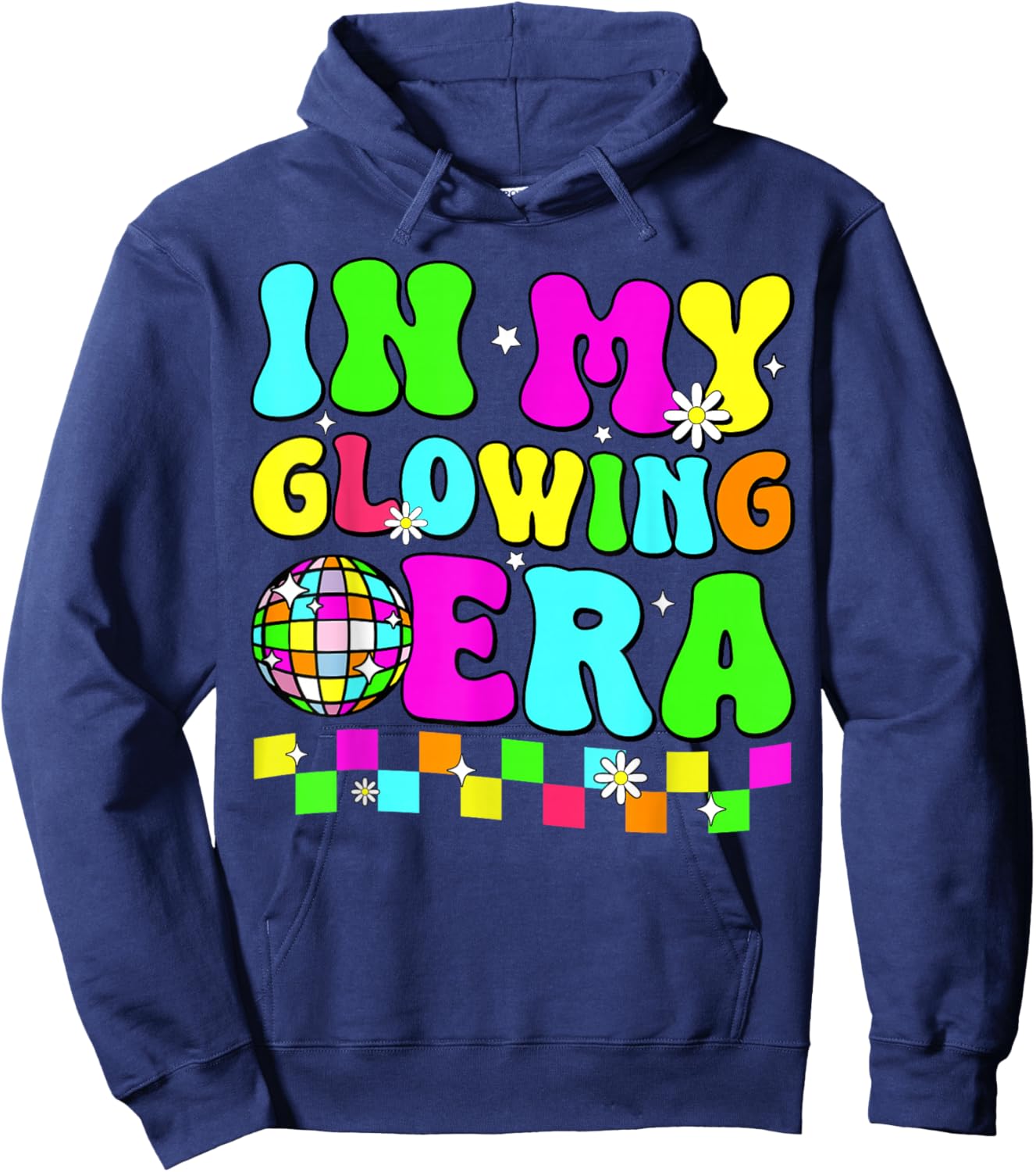 In My Glowing Era Retro Colorful Tie Dye Quote Group Team Hoodie - Hoodie | Navy