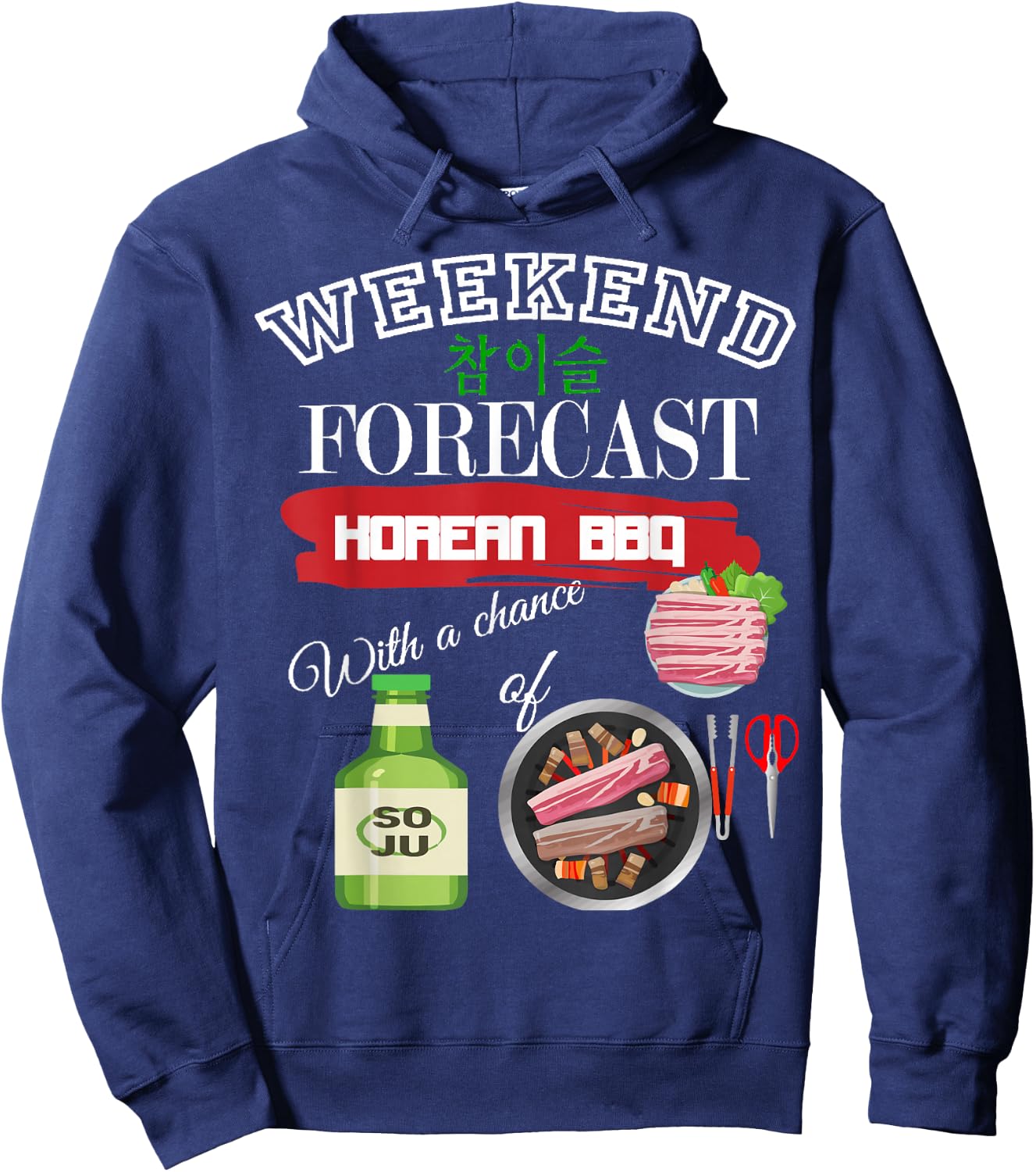 Weekend Forecast Korean BBQ & Soju Korea Drinking & Food Hoodie - Hoodie | Navy