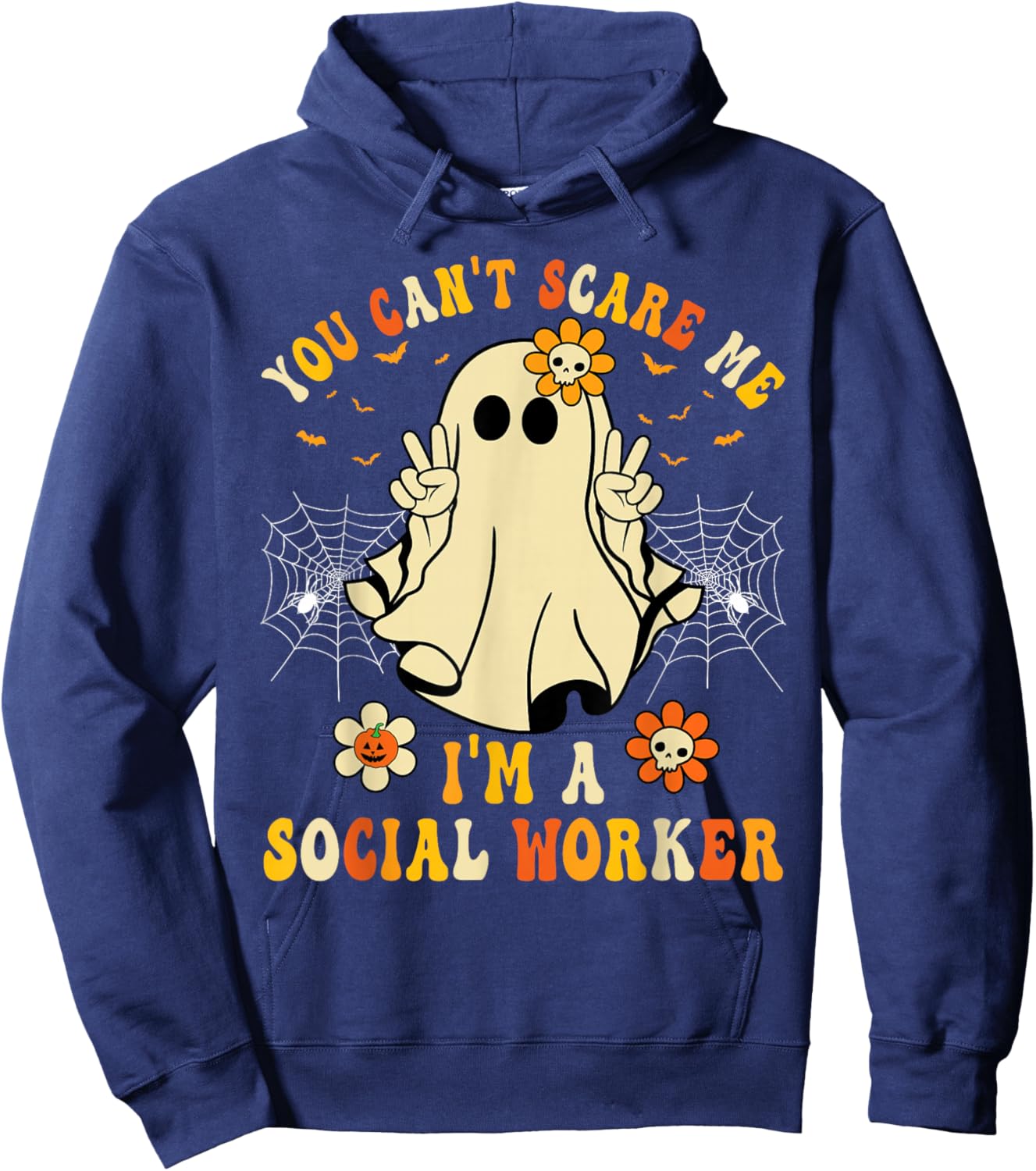 You Can't Scare Me I'm a School Social Worker Halloween Hoodie - Hoodie | Navy