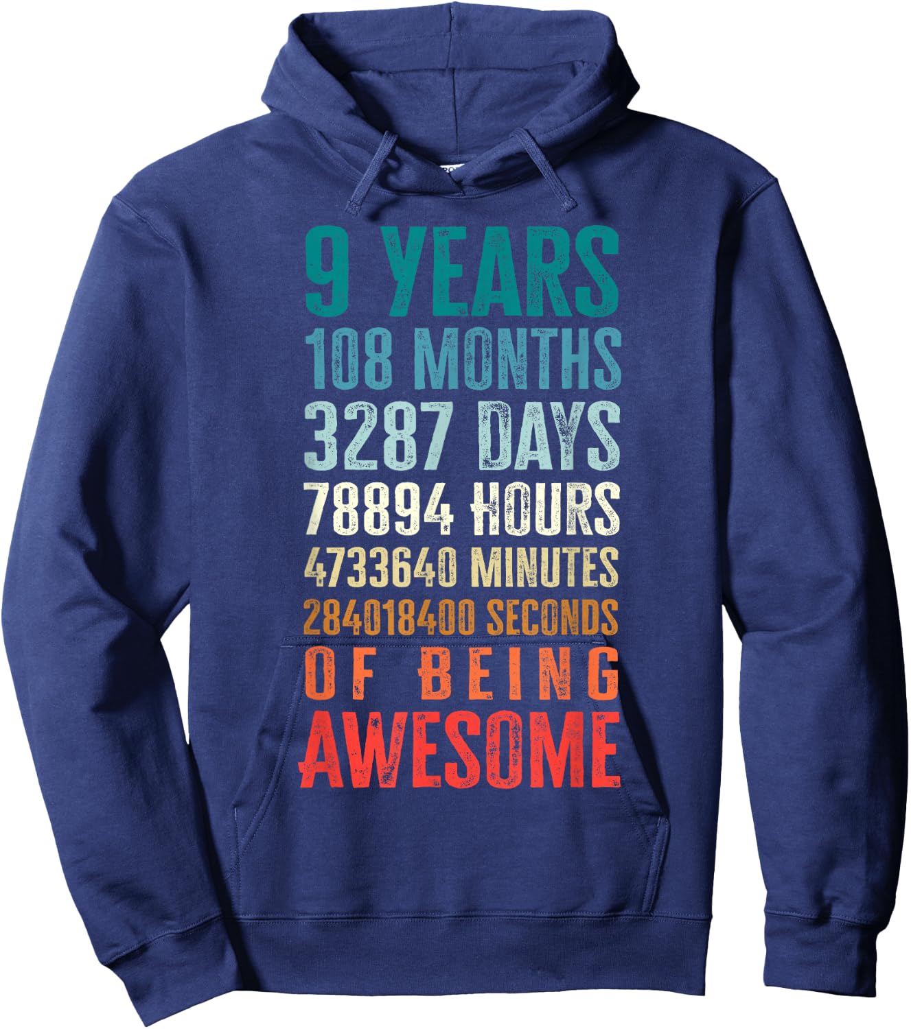 9 Years 108 Months of Being Awesome Happy 9th Birthday Gifts Hoodie - Hoodie | Navy