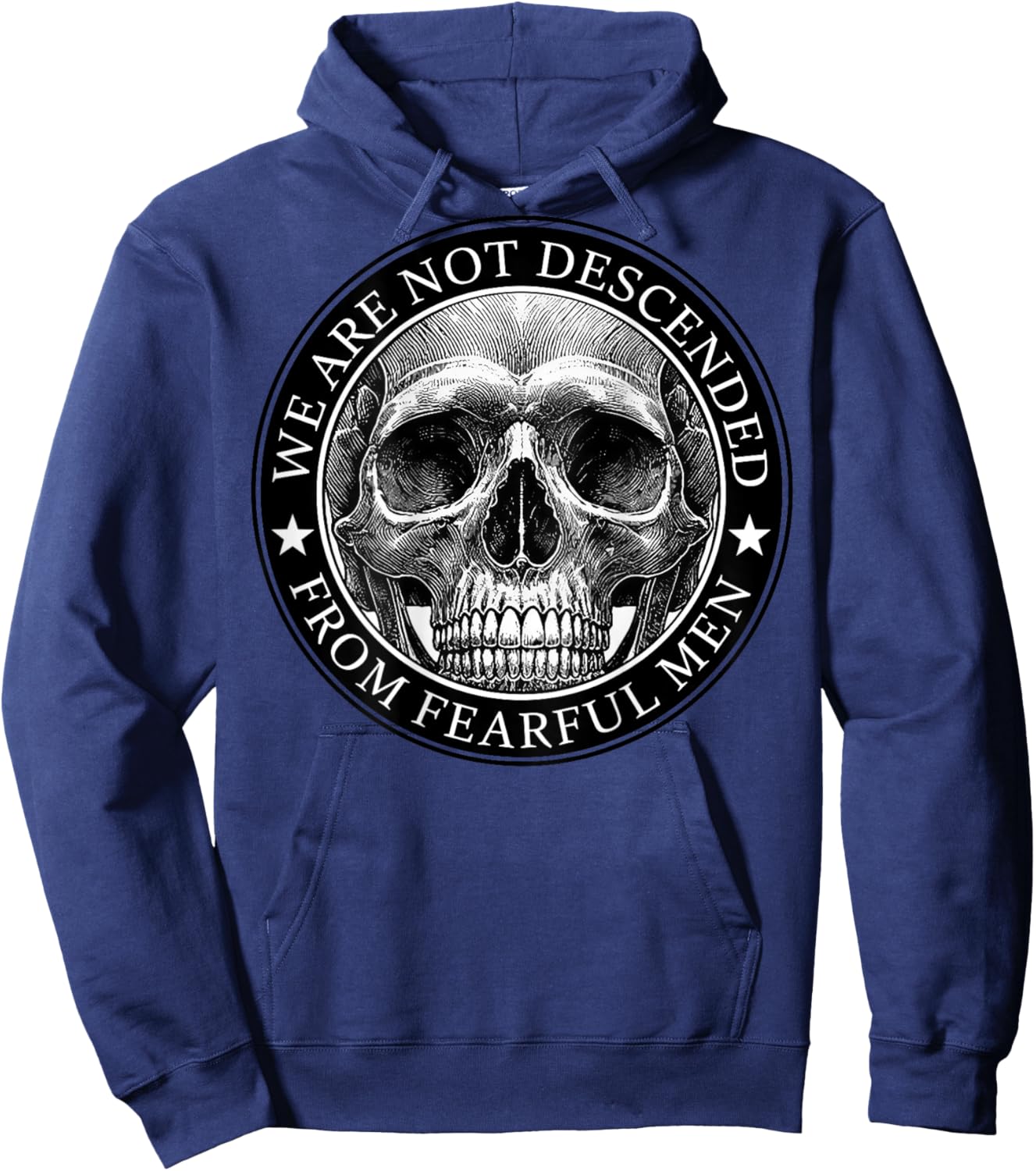 We Are Not Descended From Fearful Men Skull (on back) Hoodie - Hoodie | Navy