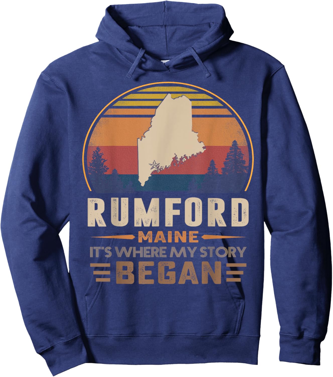 Vintage Rumford Maine Hometown My Story Began Hoodie - Hoodie | Navy