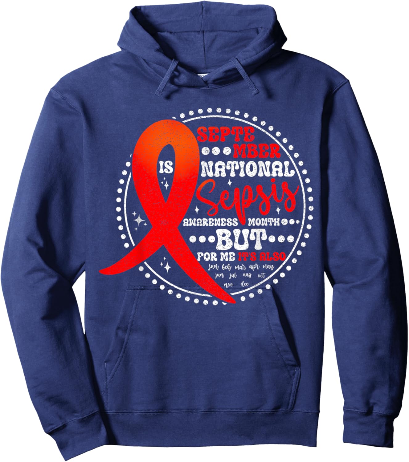 September is Sepsis Awareness Month Hoodie - Hoodie | Navy