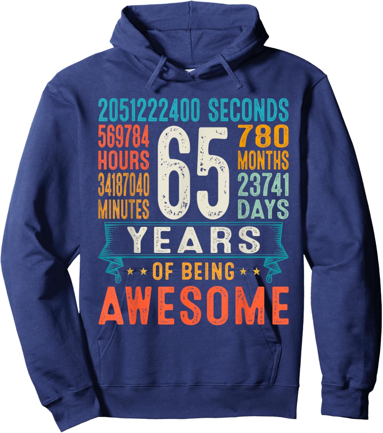 65 Years Old Retro Distressed 65th Birthday Gifts 780 Months Hoodie - Hoodie | Navy