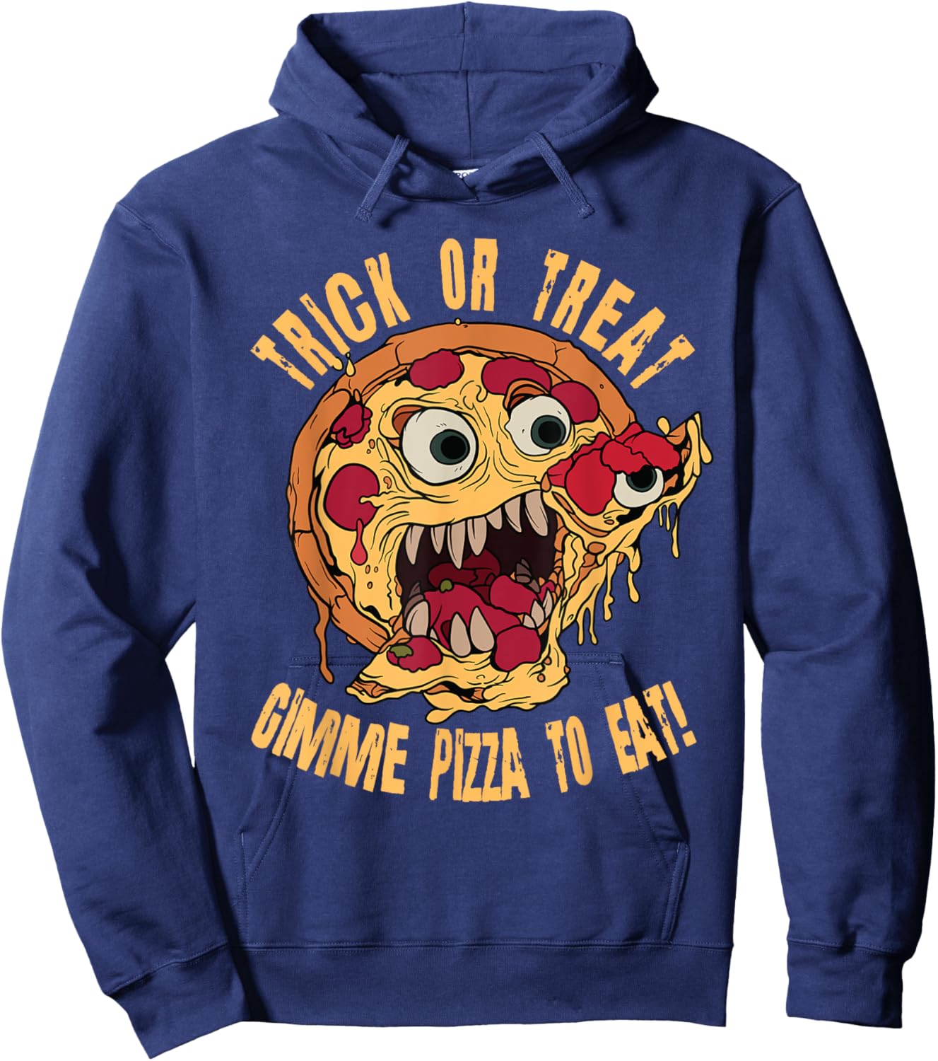 Trick Or Treat Gimme Pizza To Eat Scary Halloween Costume Hoodie - Hoodie | Navy