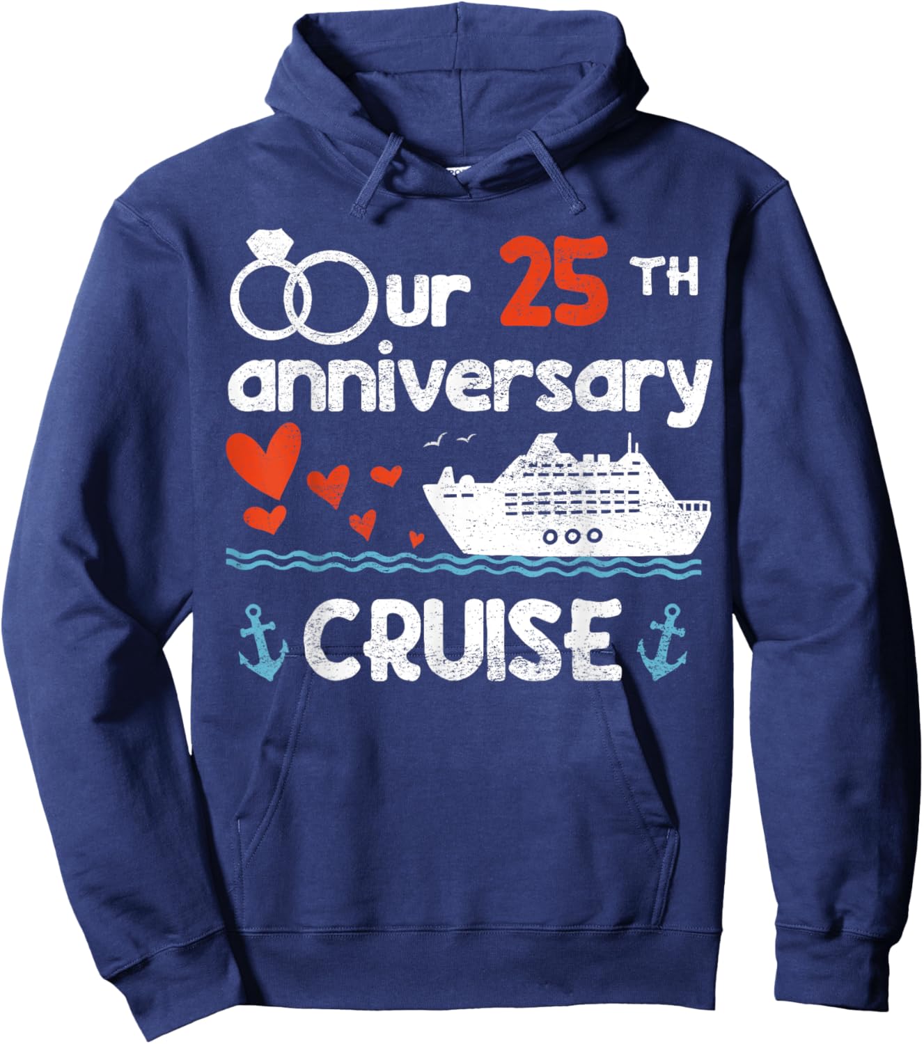 Our 25th Wedding Anniversary Cruise 25 Years Anniversary Hoodie - Hoodie | Navy