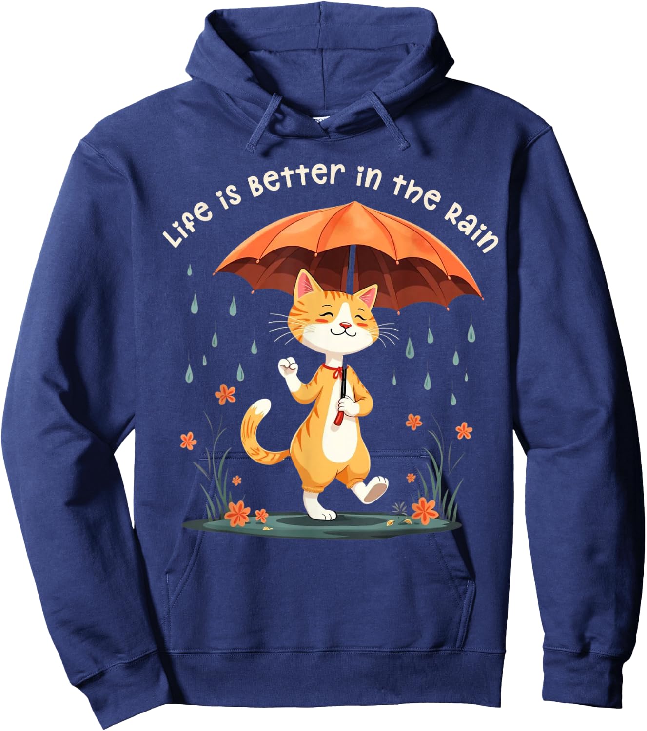Life is Better in the Rain Cat Umbrella Rainy Day Cat Lover Men Women Kids Hoodie - Hoodie | Navy