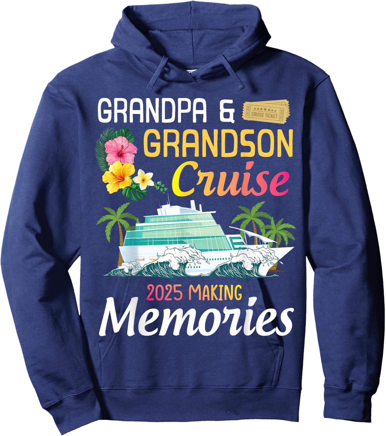 Grandpa & Grandson Cruise Ship 2025 Making Memories Together Hoodie - Hoodie | Navy