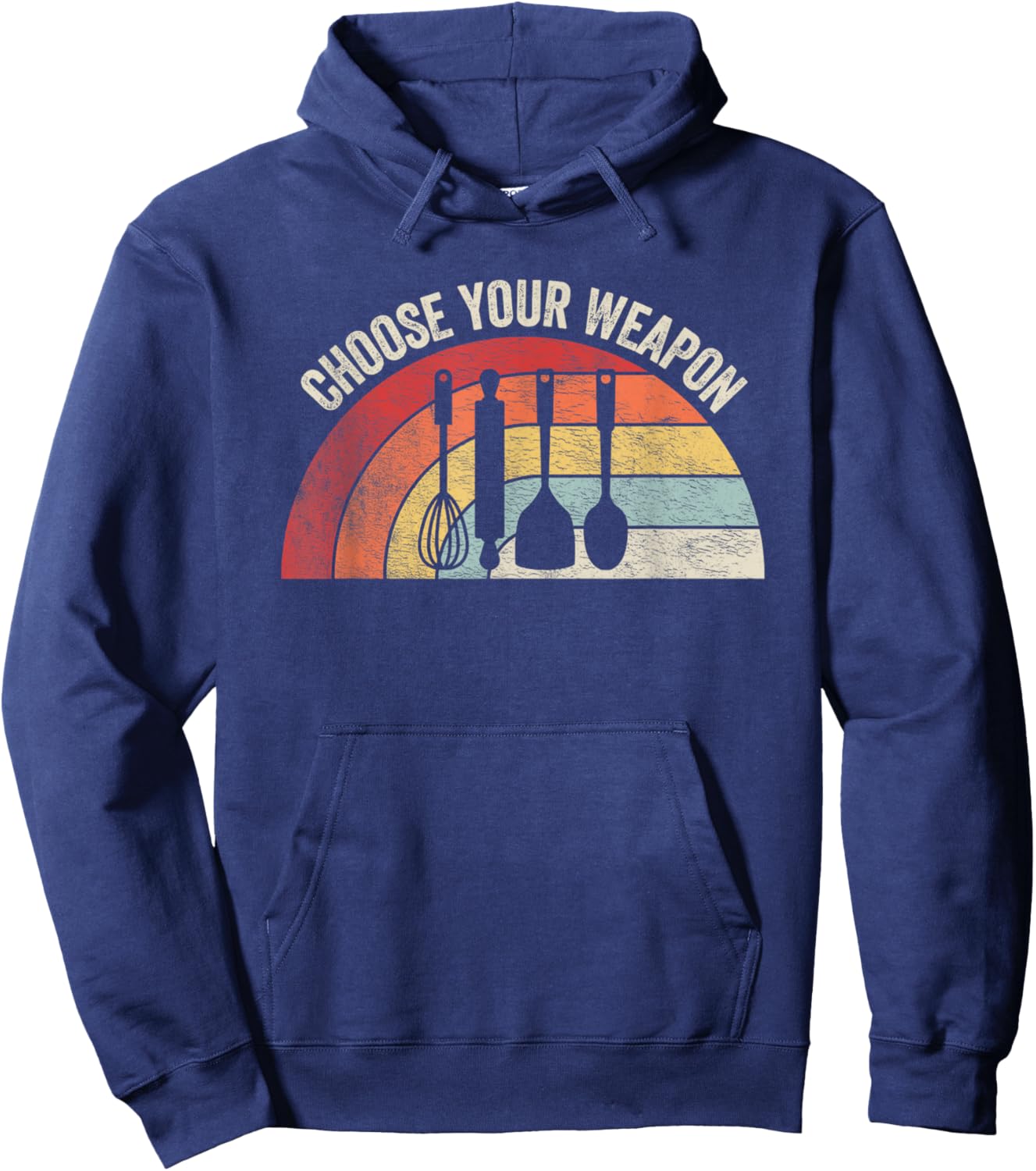 Vintage Kitchen Tools Choose Your Weapon Home Baking Cooking Hoodie - Hoodie | Navy