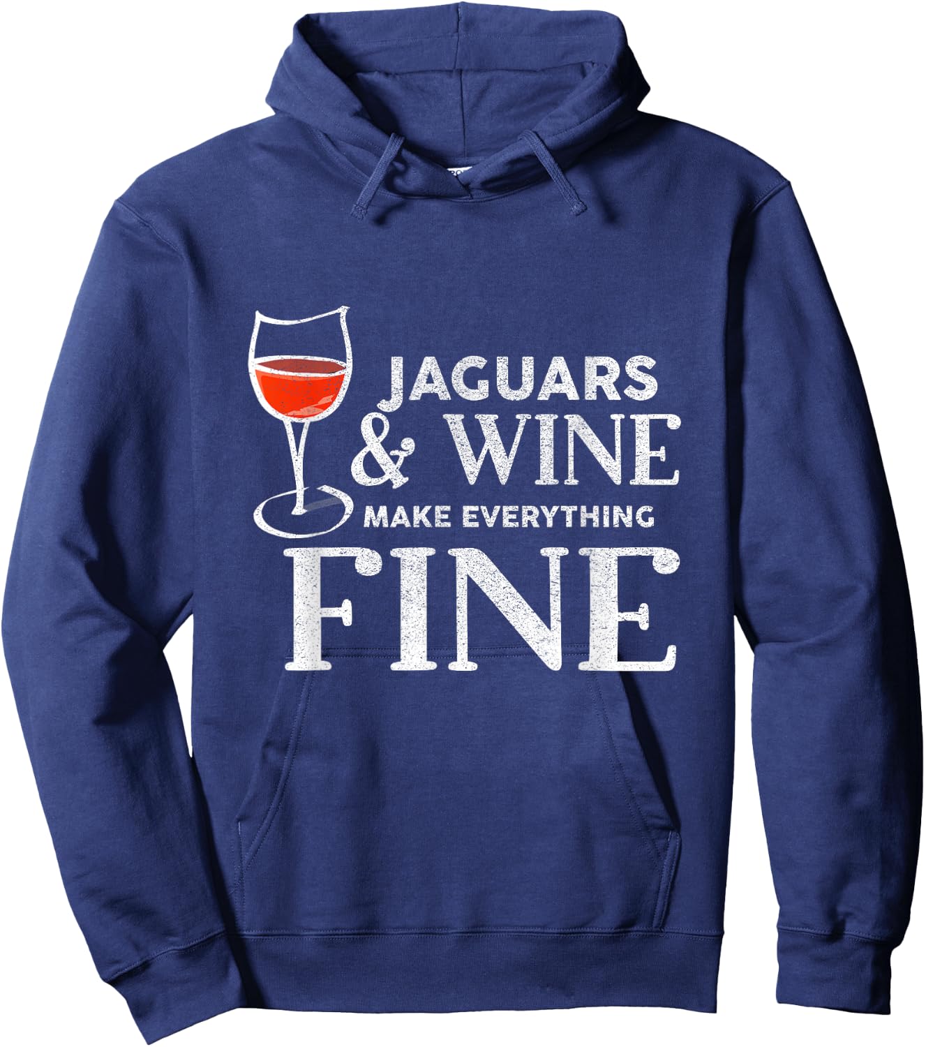 Jaguars and Wine Make Everything Fine Jaguar Hoodie - Hoodie | Navy