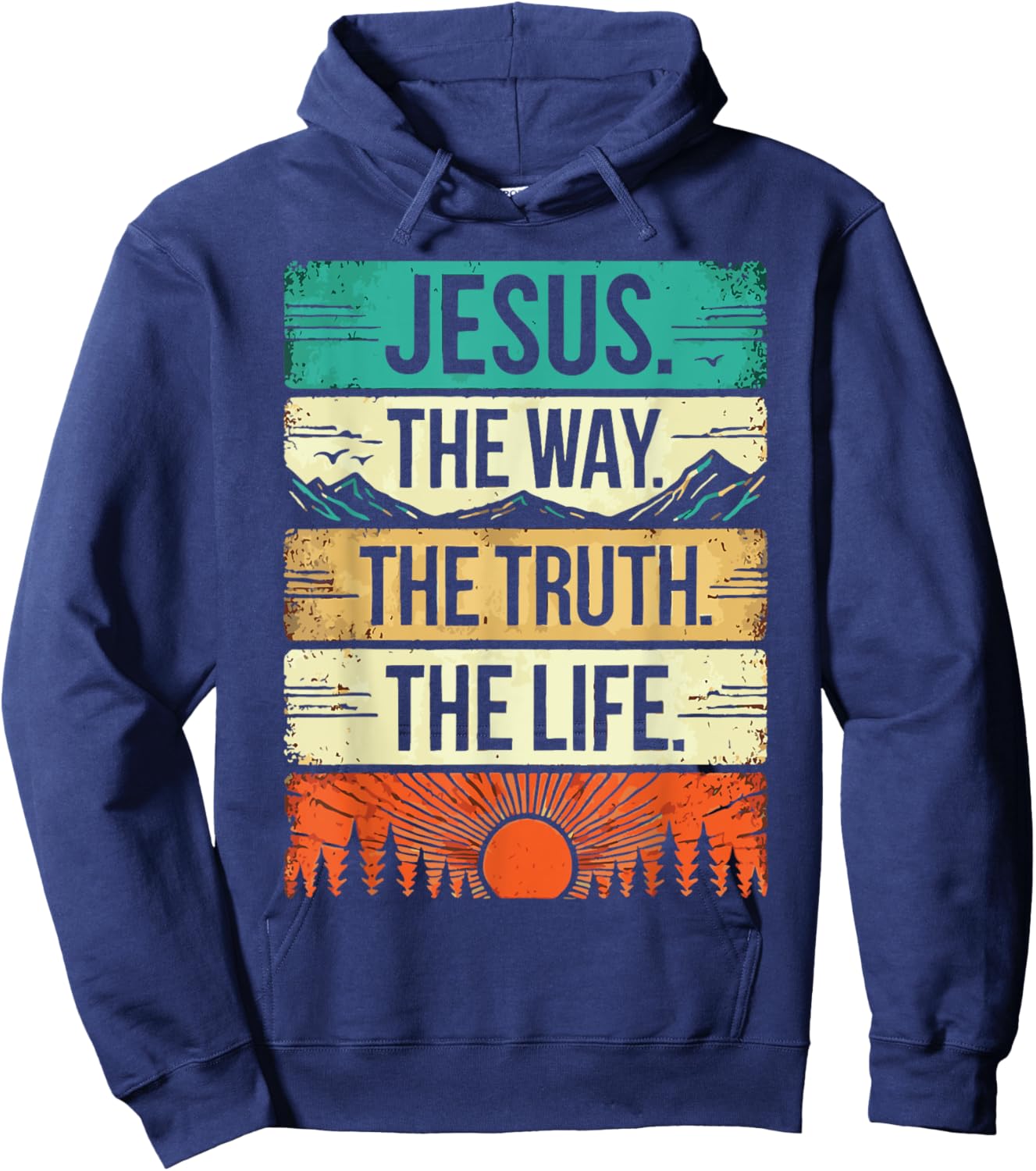Jesus the way the truth the life Hoodie - Hoodie | Navy