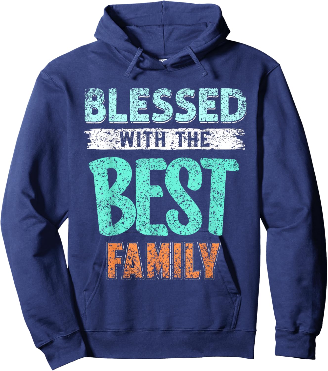 Blessed With The Best Family Families Reunion Family Hoodie - Hoodie | Navy