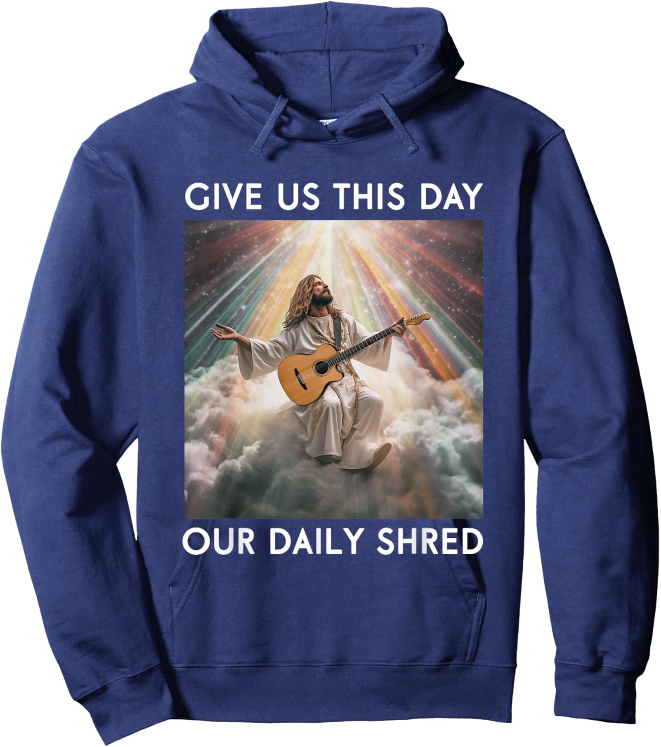 Give Us This Day Our Daily Shred Jesus Christian Hoodie - Hoodie | Navy