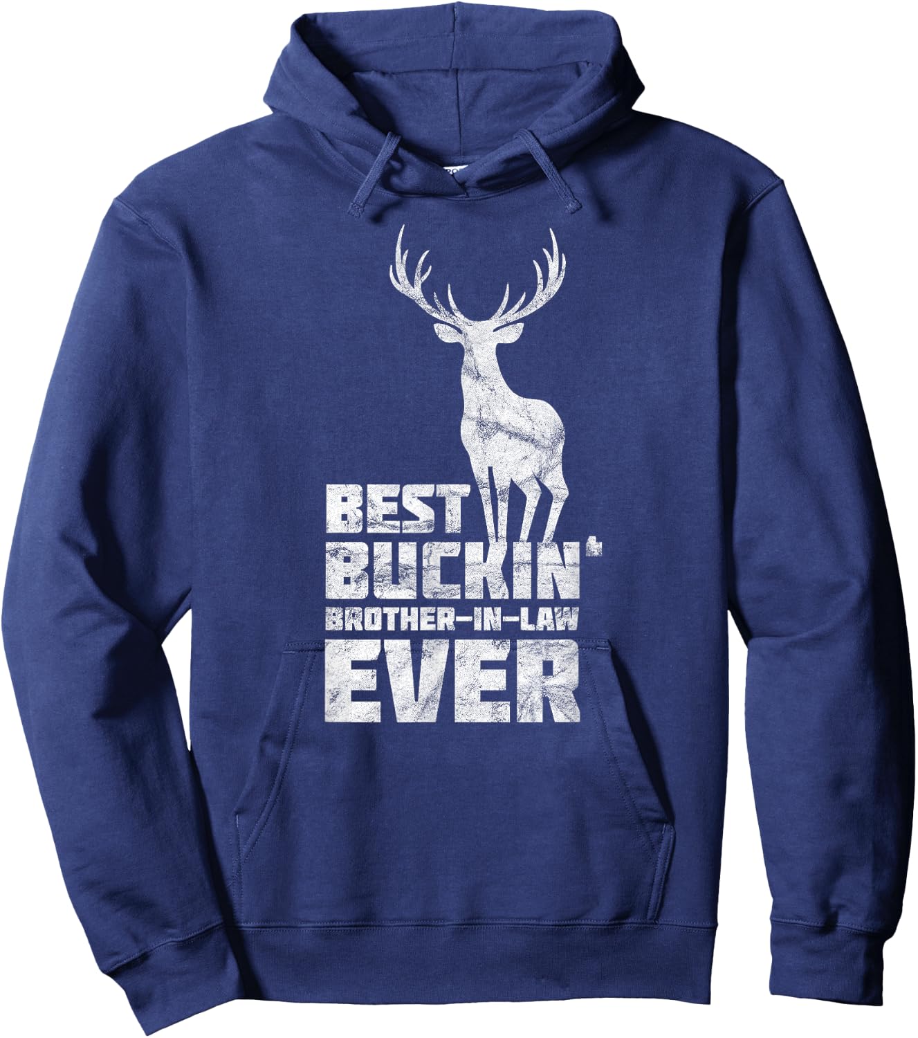 Awesome Best Buckin Brother-In-Law Bucking Deer Hunting Hoodie - Hoodie | Navy
