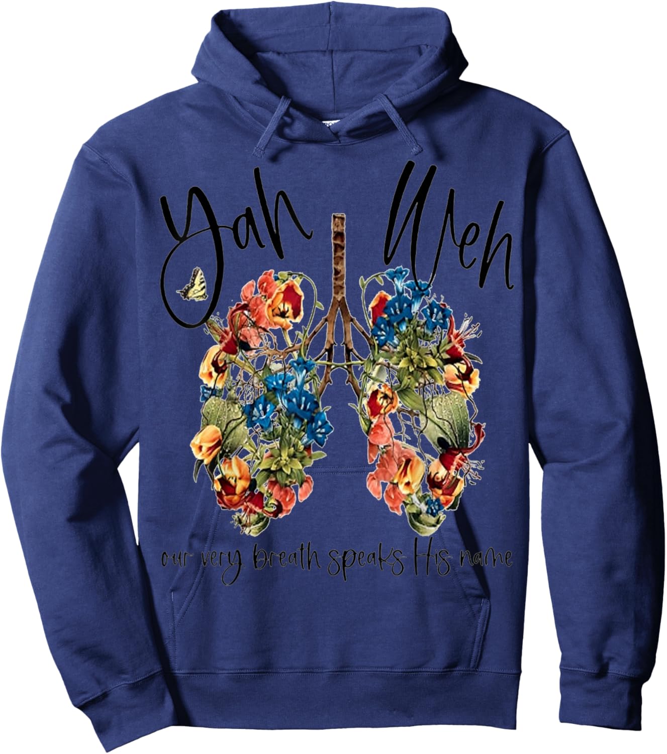 Yahweh Our Very Breath Speaks His Name Floral Lung Flowers Hoodie - Hoodie | Navy