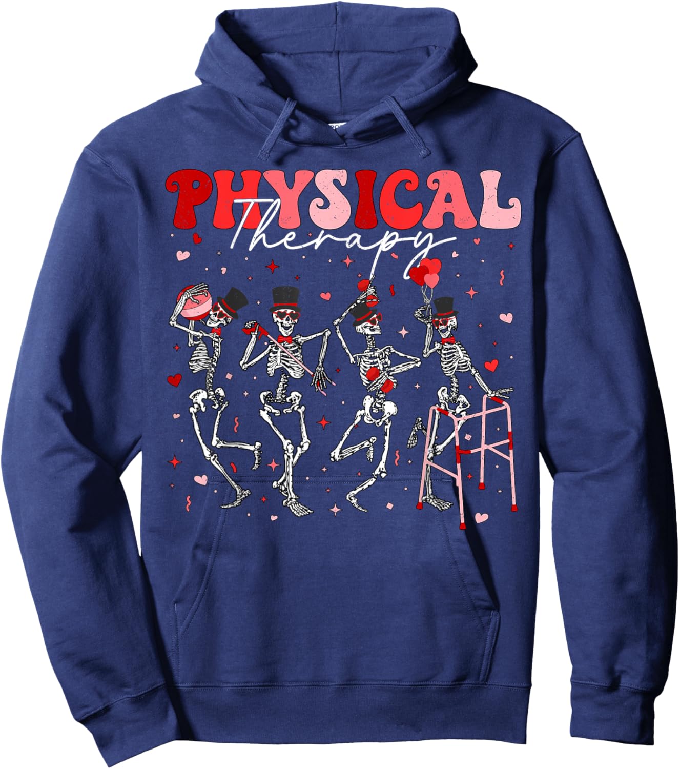 Skeleton Physical Therapy PT Valentines Physical Therapist Hoodie - Hoodie | Navy