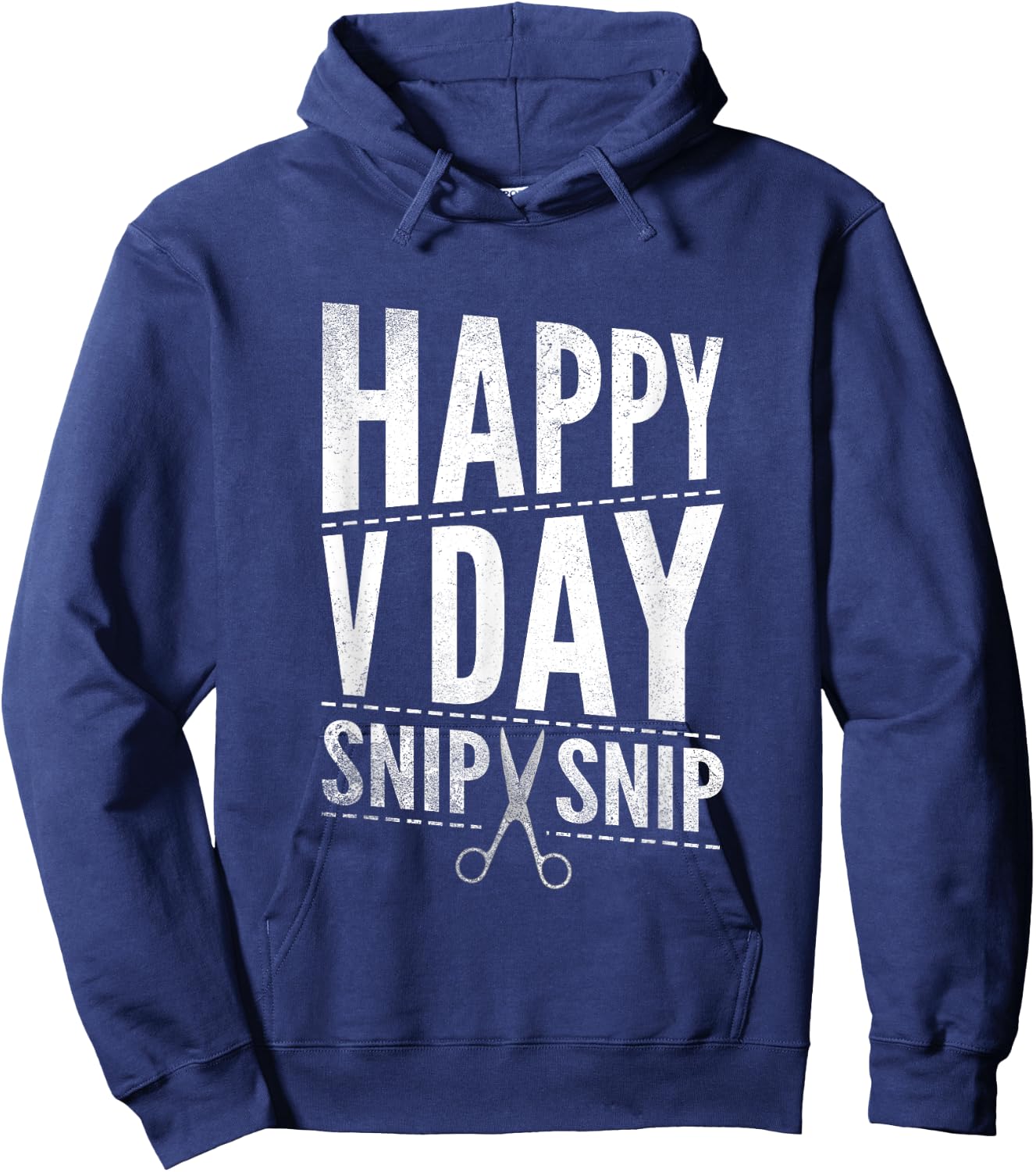 Vasectomy Day Shirt Funny Happy V Day Snip Snip Surgery Hoodie - Hoodie | Navy
