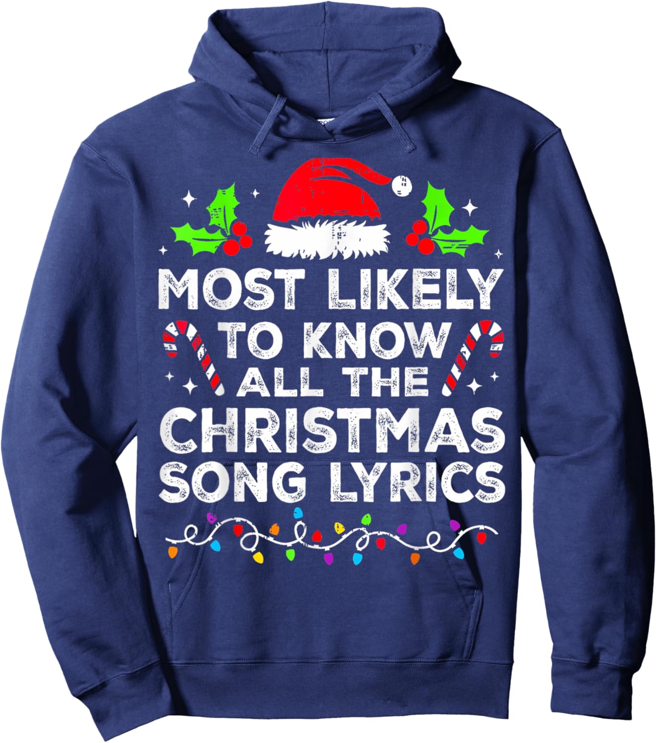 Most Likely To Know All The Christmas Song Lyrics Matching Hoodie - Hoodie | Navy