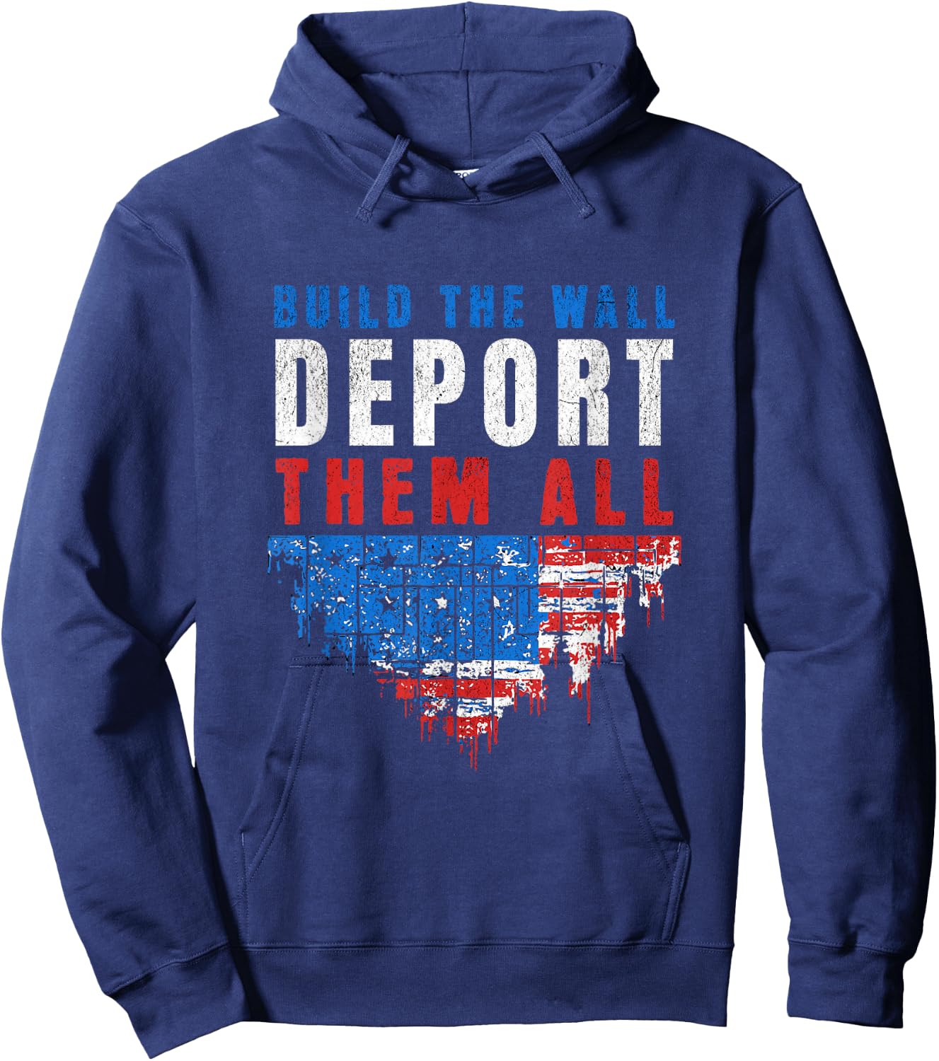 Trump Won Build The Wall Deport Them All 2024 Election Hoodie - Hoodie | Navy
