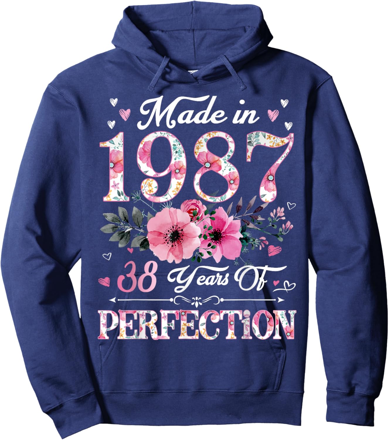 38 Year Old Made In 1987 Floral 38th Birthday Gift Hoodie - Hoodie | Navy