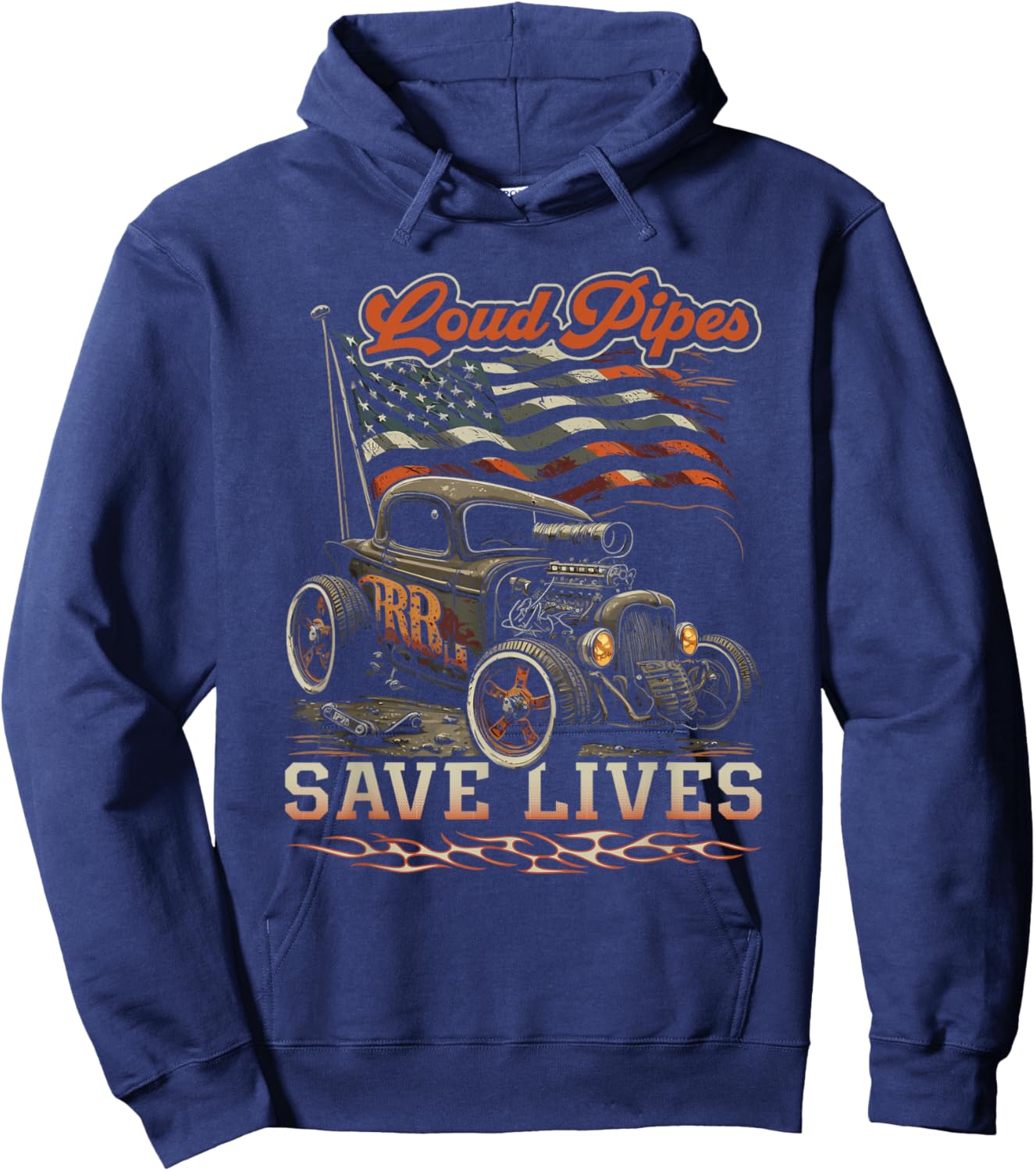 Hot Rod Rusty Car, Loud Pipes Save Lives, Patriotic Rat Rod Men Hoodie - Hoodie | Navy