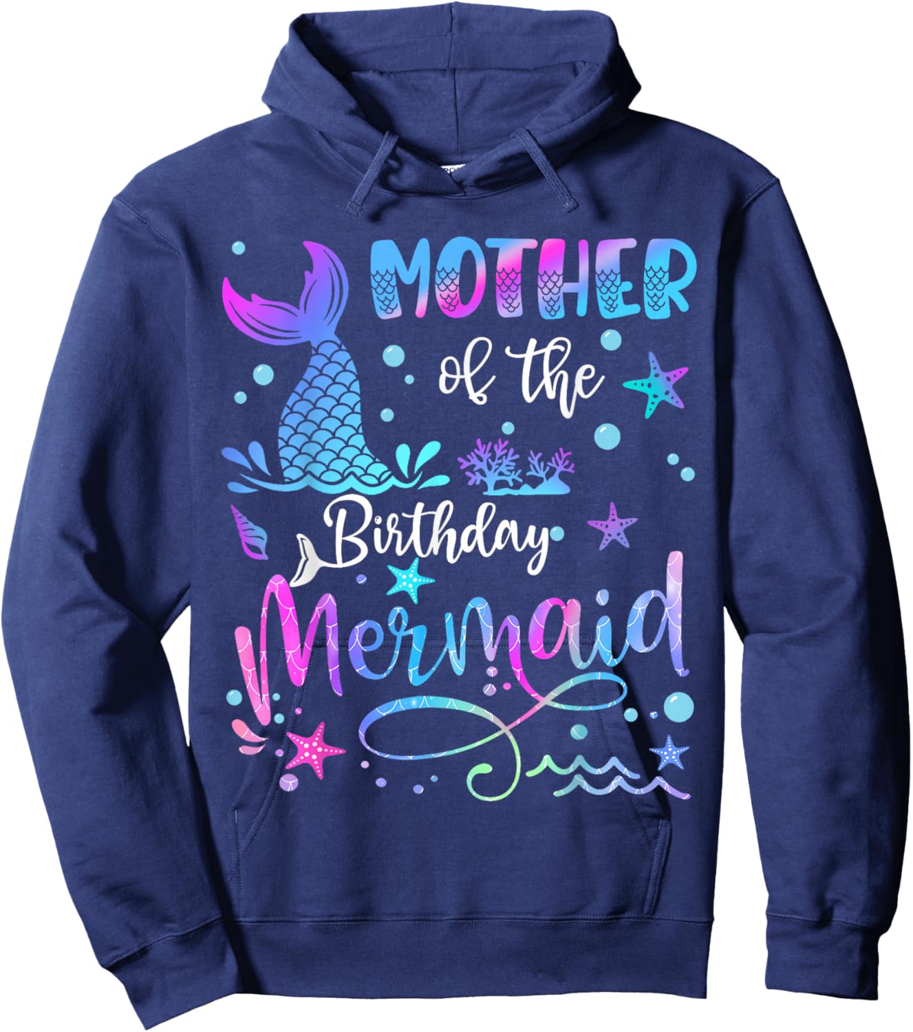 Mother Of The Birthday Mermaid Matching Family Hoodie - Hoodie | Navy