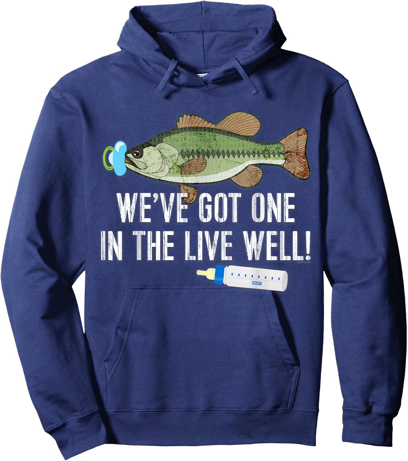 WE'VE GOT ONE IN THE LIVEWELL! Pregnancy Birth Announcement Hoodie - Hoodie | Navy