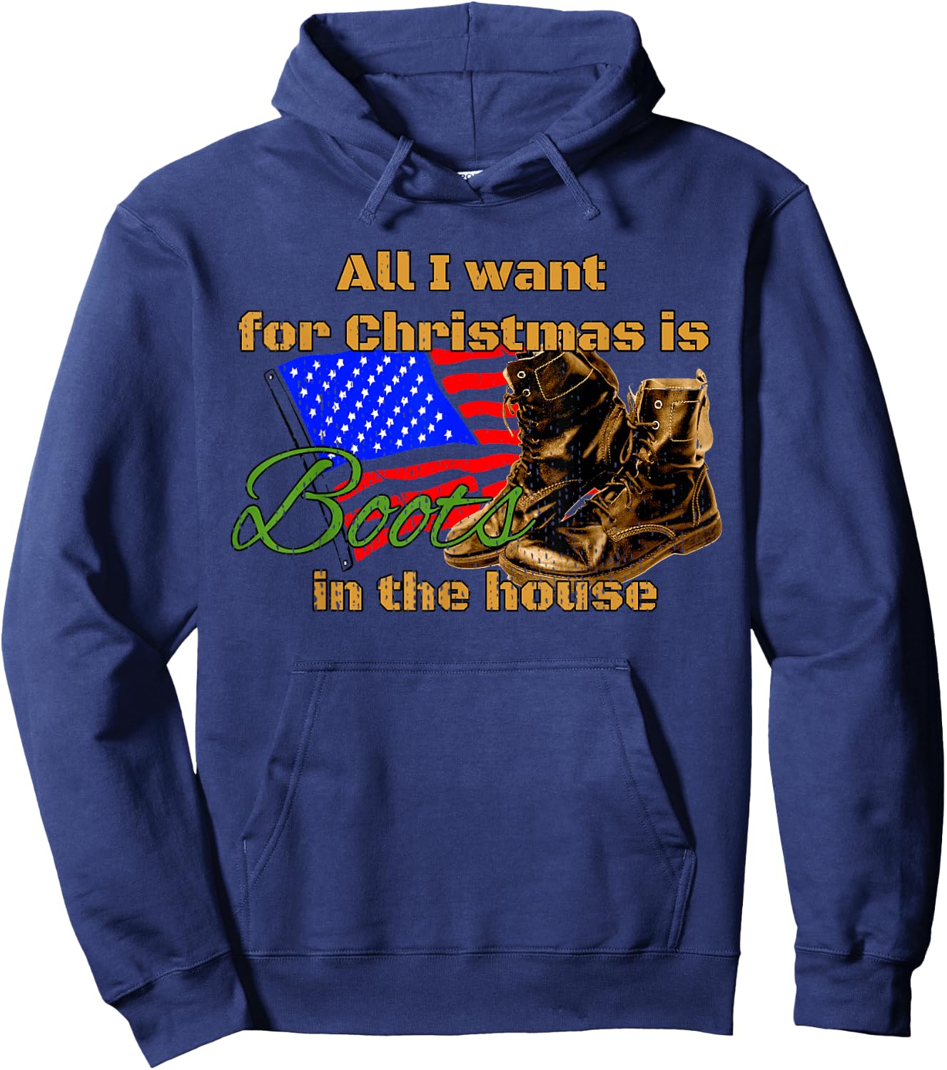 Boots in the House All I Want for Christmas Military Mom Hoodie - Hoodie | Navy