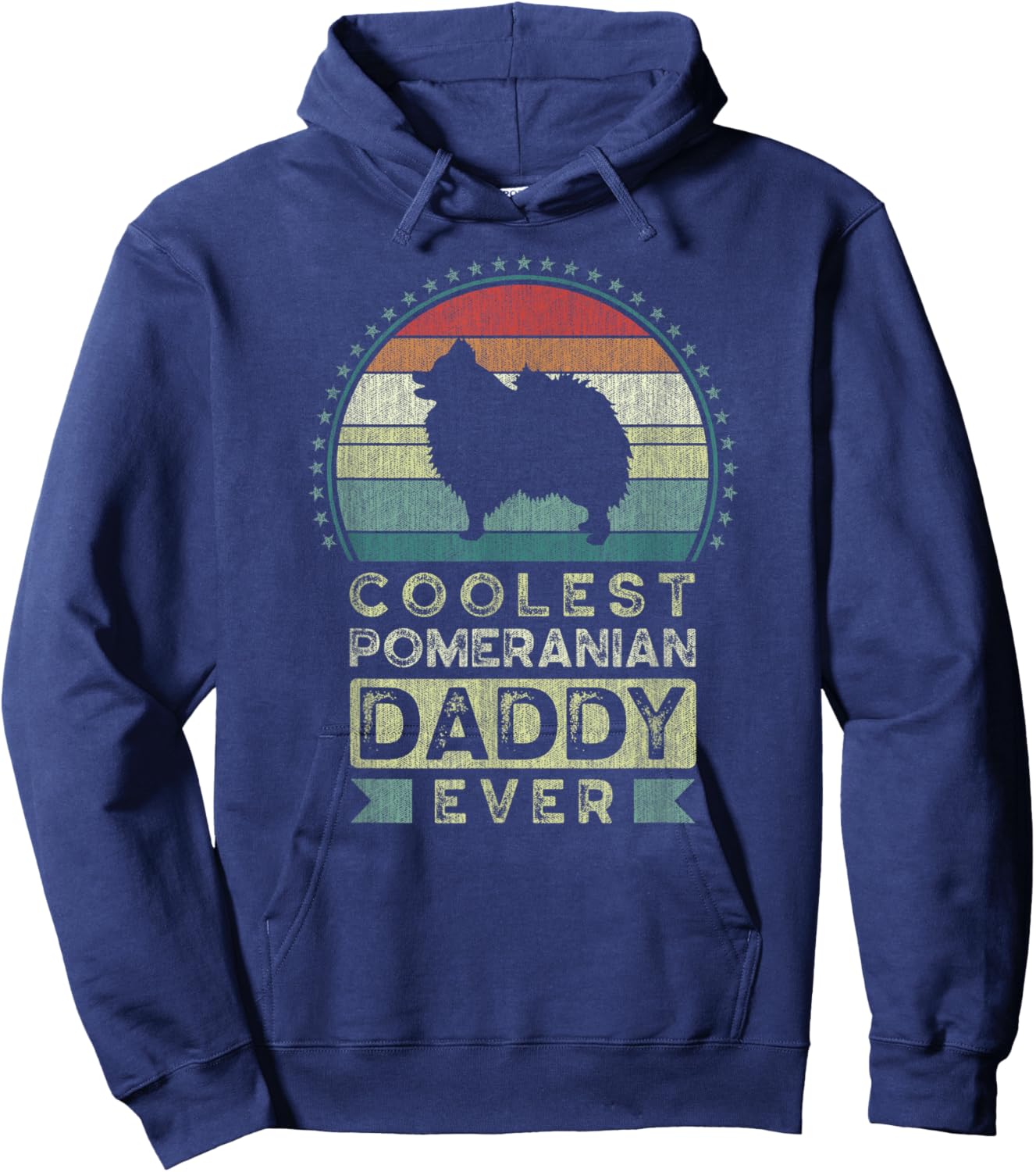 Coolest Pomeranian Daddy Ever, Father's Day, Pom Dog Dad Hoodie - Hoodie | Navy