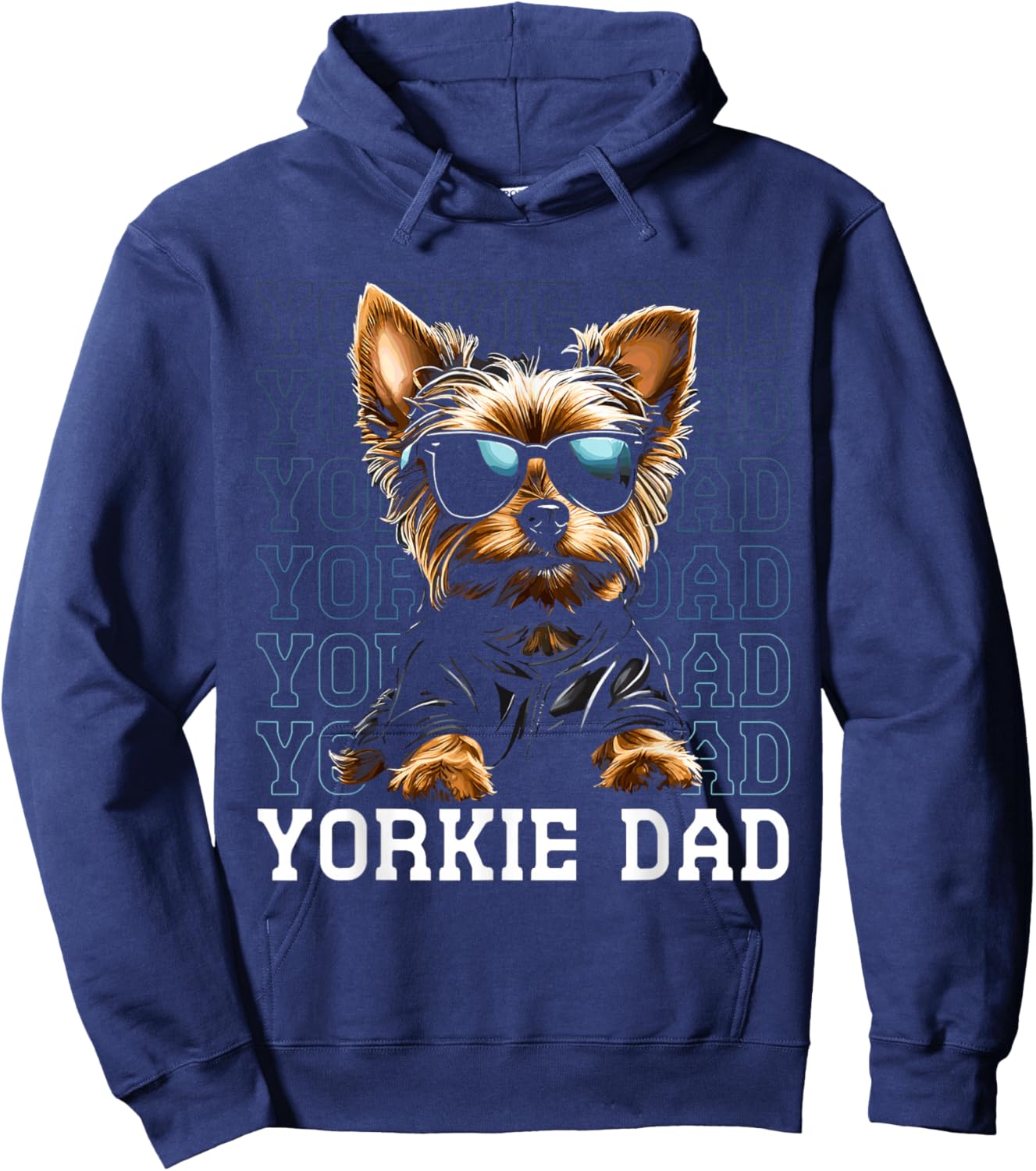 Yorkie Dad Sunglasses Yorkshire Terrier Funny Dog Lover Hoodie - Hoodie | Navy