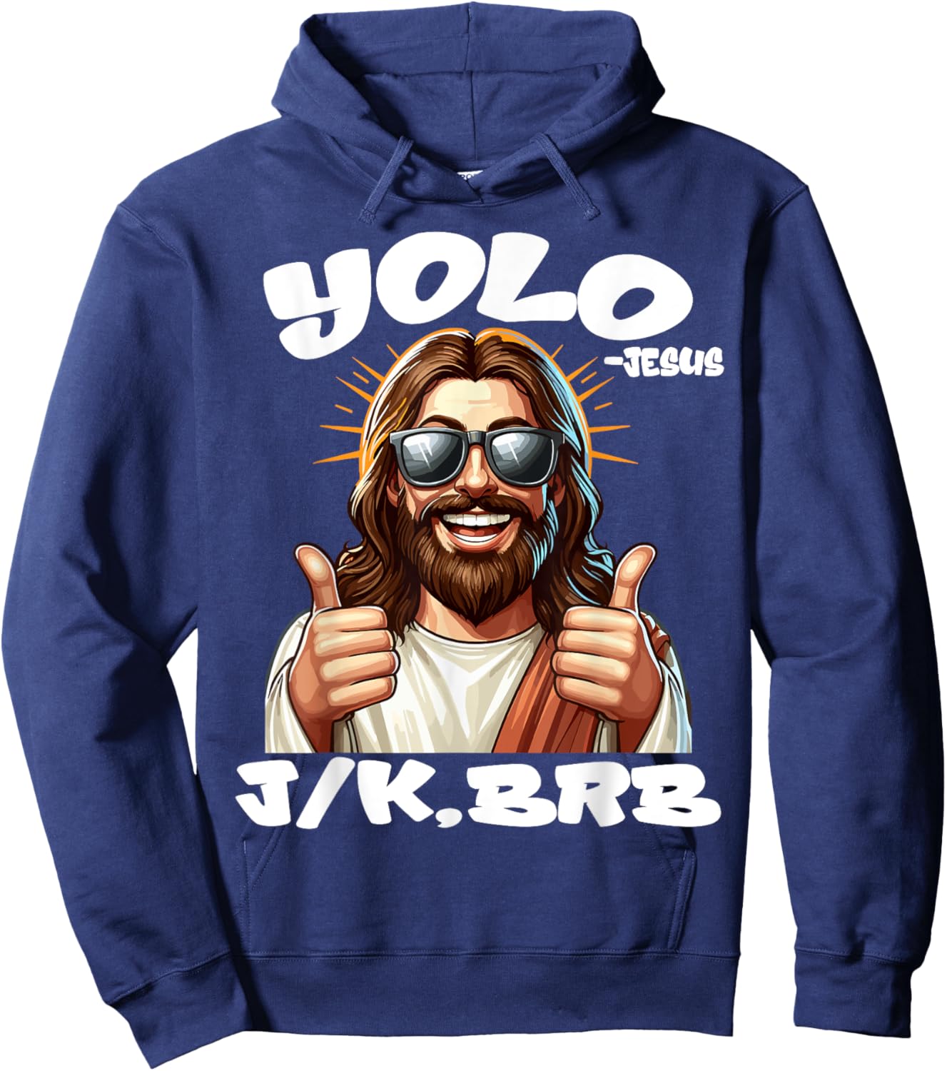 YOLO JK BRB JESUS Christians Easter Day Funny Resurrection Hoodie - Hoodie | Navy