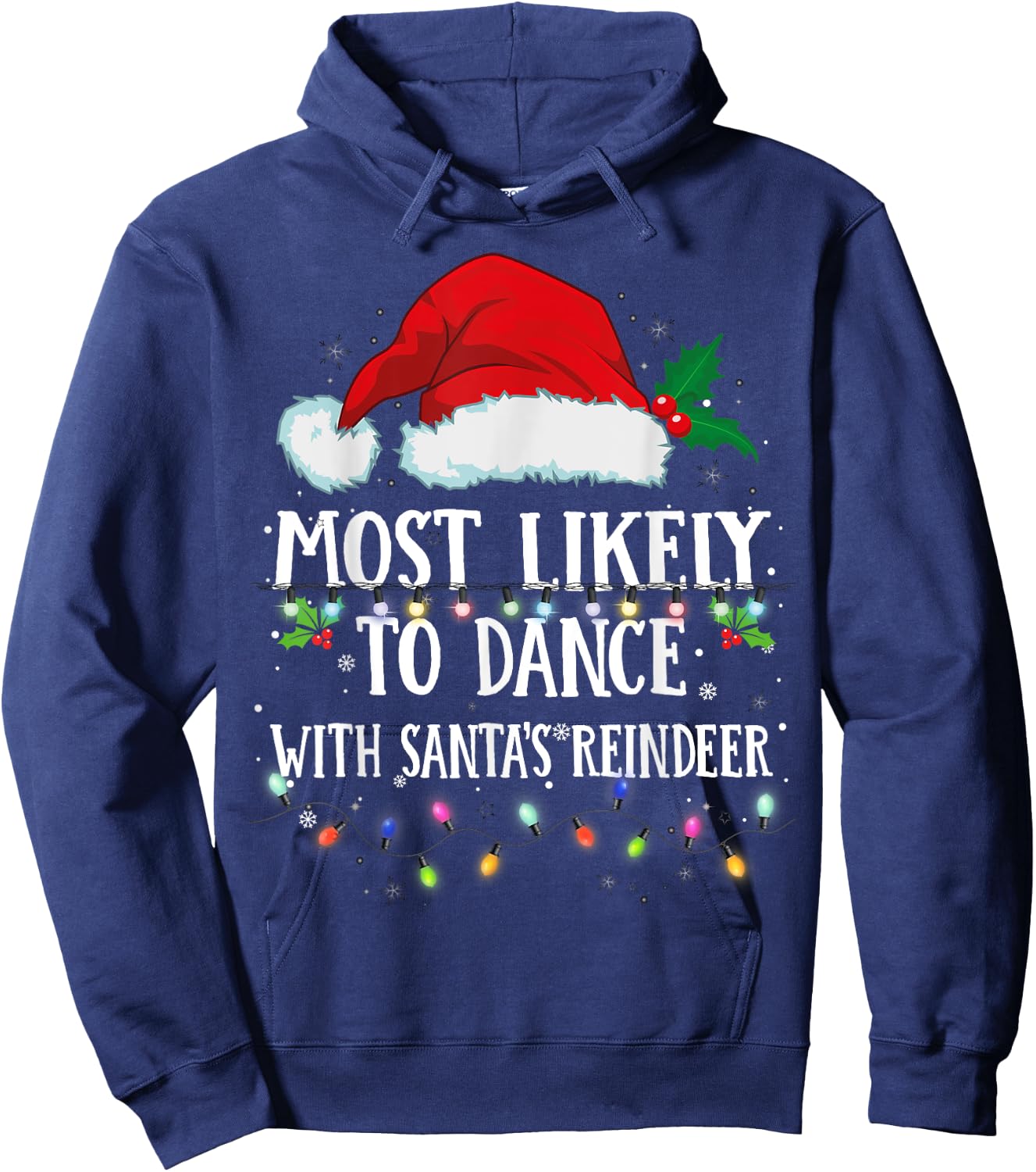 Matching Christmas PJS Most Likely To Dance With Santa Hoodie - Hoodie | Navy
