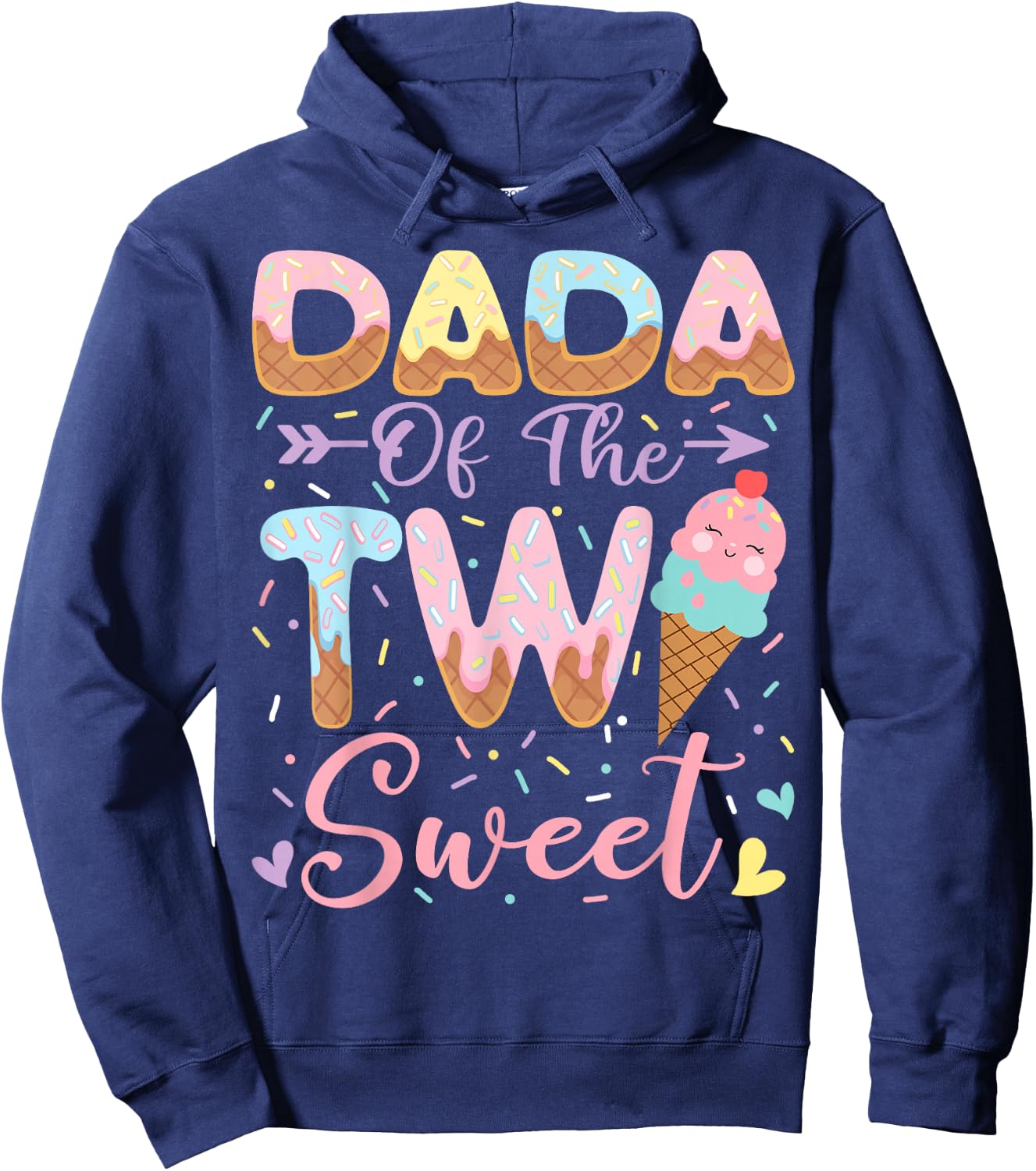 Dada of The Two Sweet 2nd Birthday Girl Ice Cream Hoodie - Hoodie | Navy