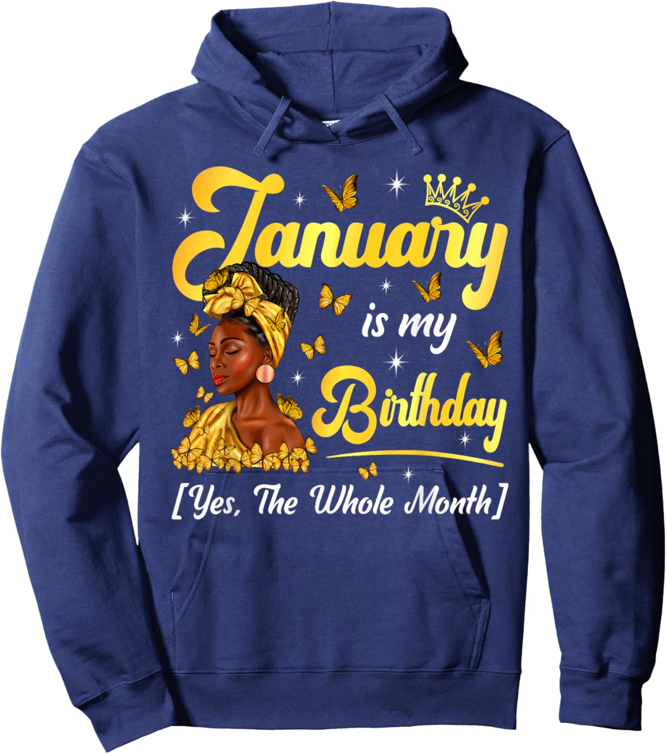 January Is My Birthday Afro Black Women Girl Birthday Queen Hoodie - Hoodie | Navy
