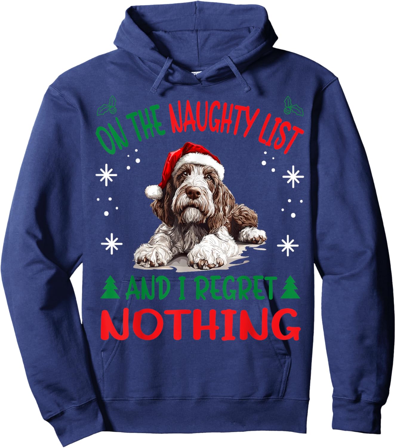 Cute Spinone Italiano Dog Christmas On The Naughty List and Hoodie - Hoodie | Navy
