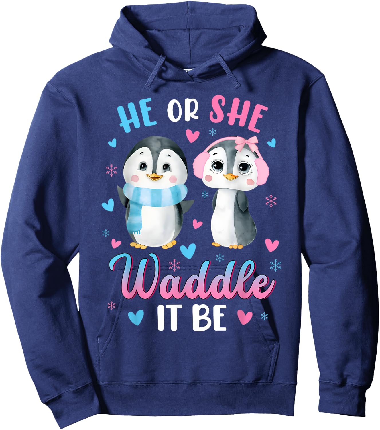 He or She Waddle It Be Gender Reveal Decorations Penguin Hoodie - Hoodie | Navy