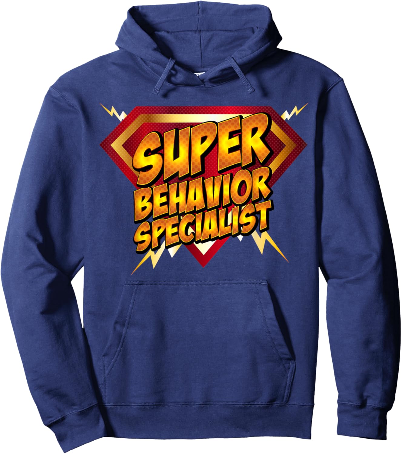 Super Behavior Specialist Funny Gift Hoodie - Hoodie | Navy