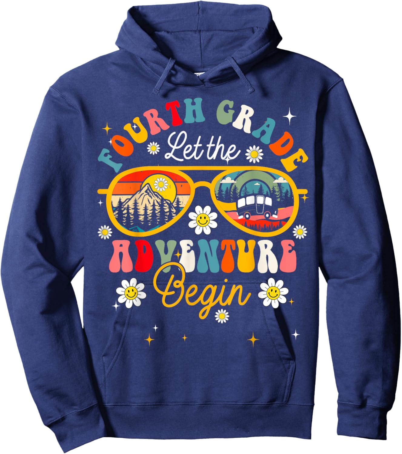Let The 4th Grade Adventure Begin Fourth Grade Teacher Hoodie - Hoodie | Navy