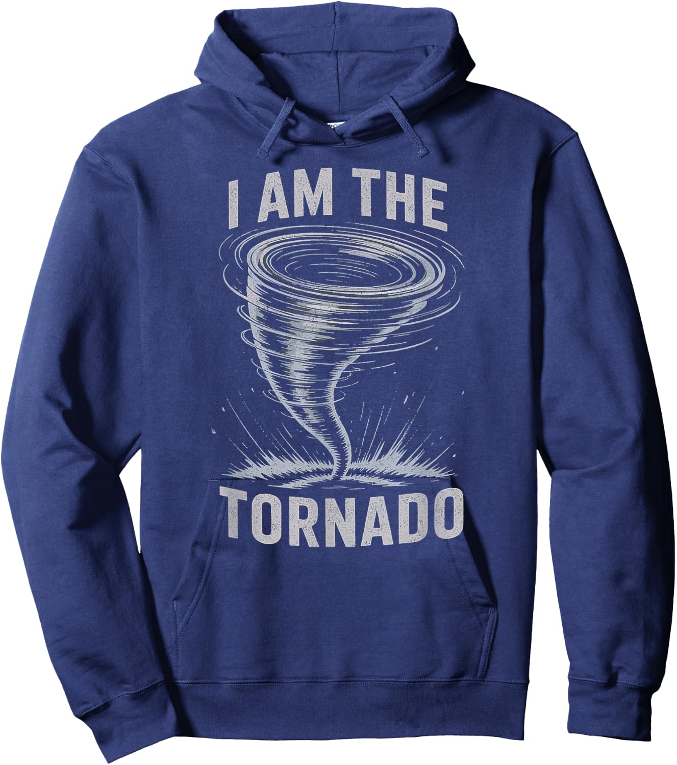 I'm The Tornado Funny Meteorologist Weather Storm Men Kids Hoodie - Hoodie | Navy